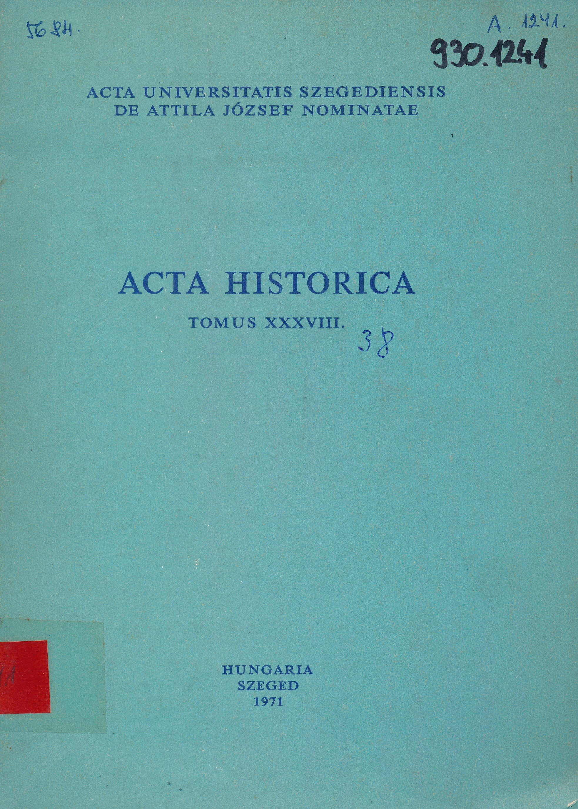 Acta historica (Erkel Ferenc Múzeum és Könyvtár, Gyula CC BY-NC-SA)