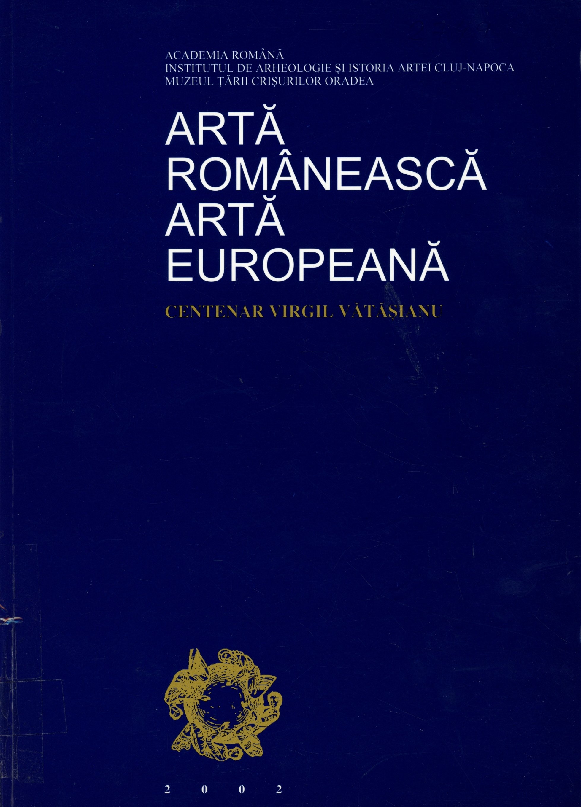 Artá Románeascá Artá Europeaná (Erkel Ferenc Múzeum és Könyvtár, Gyula CC BY-NC-SA)