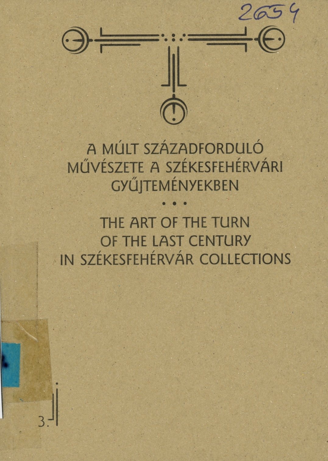 A Múlt Századforduló Művészete a Székesfehérvári Gyűjteményekben (Erkel Ferenc Múzeum és Könyvtár, Gyula CC BY-NC-SA)