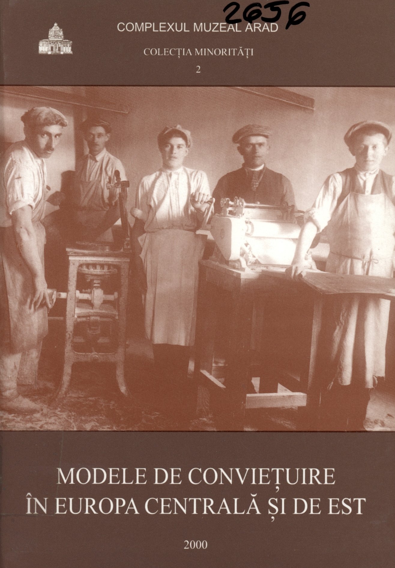 Modele de Convietuire ín Europa Centralá si de Est (Erkel Ferenc Múzeum és Könyvtár, Gyula CC BY-NC-SA)