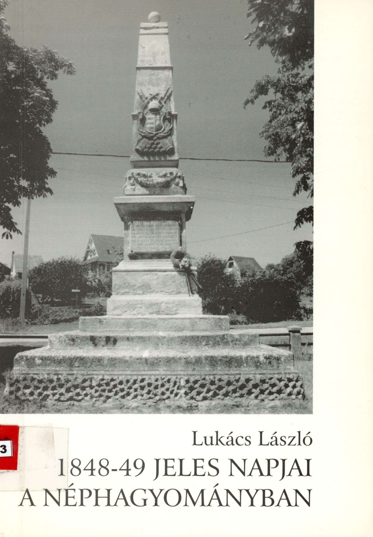 Lukács László (Erkel Ferenc Múzeum és Könyvtár, Gyula CC BY-NC-SA)