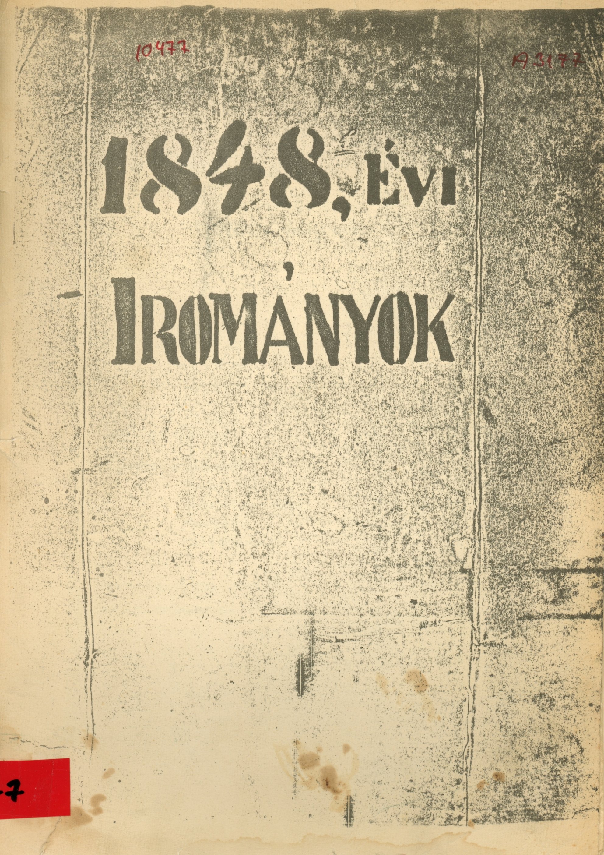 1848 évi irományok (Erkel Ferenc Múzeum és Könyvtár, Gyula CC BY-NC-SA)