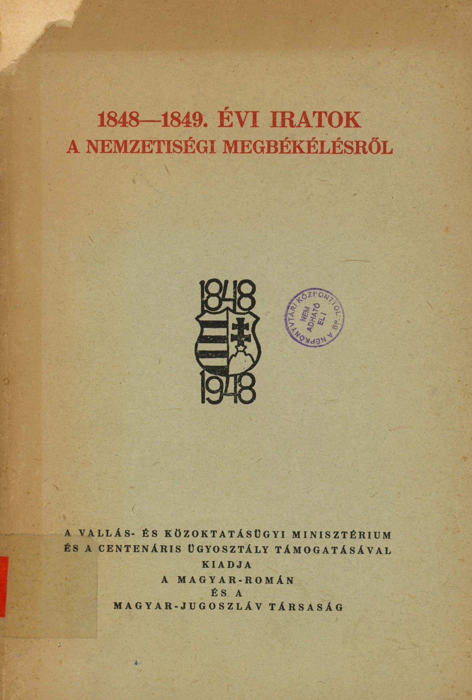 1848-1849. évi iratok a nemzetiségi megbékélésről (Erkel Ferenc Múzeum és Könyvtár, Gyula CC BY-NC-SA)