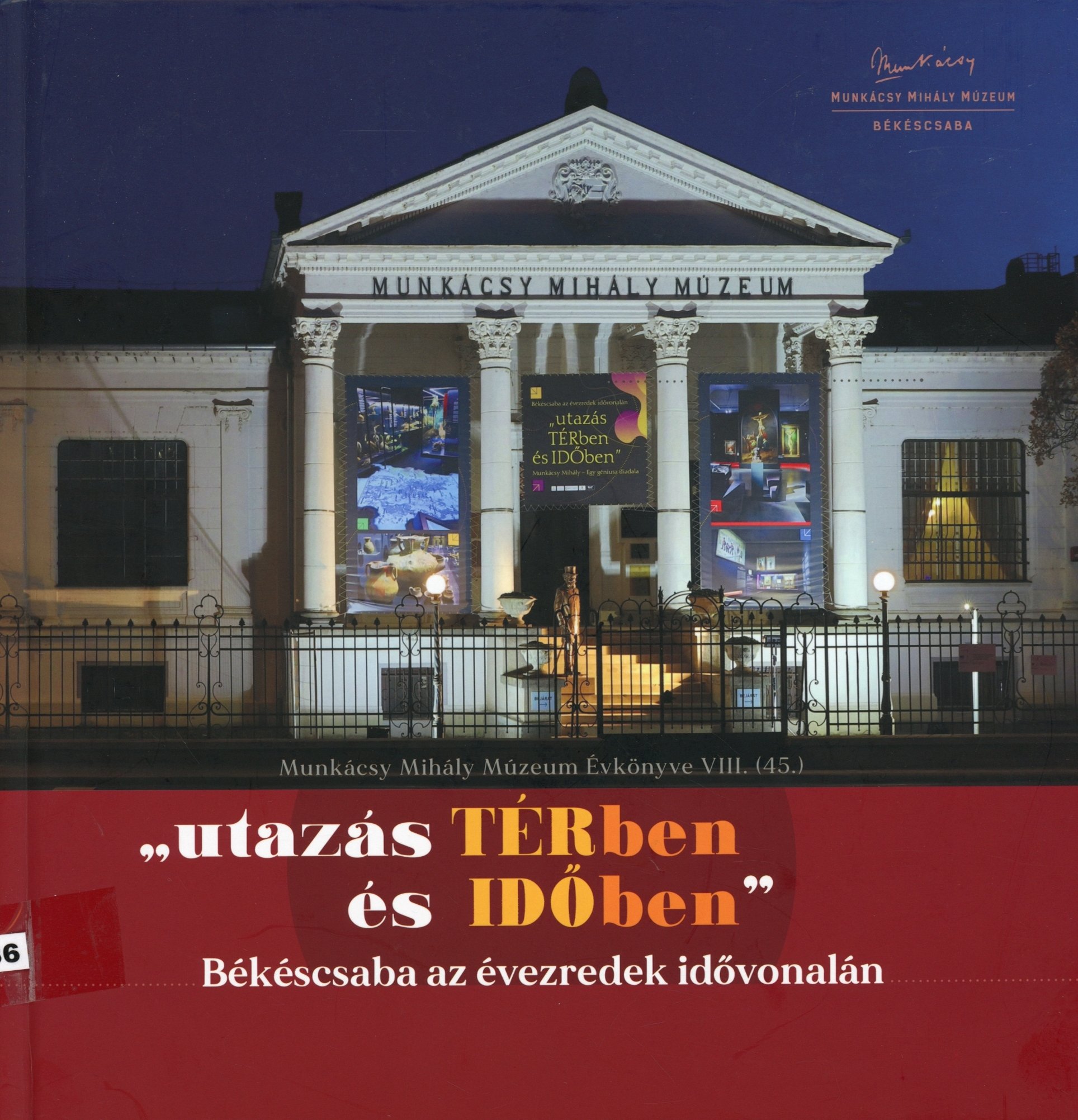 "utazás Térben és Időben" (Erkel Ferenc Múzeum és Könyvtár, Gyula CC BY-NC-SA)