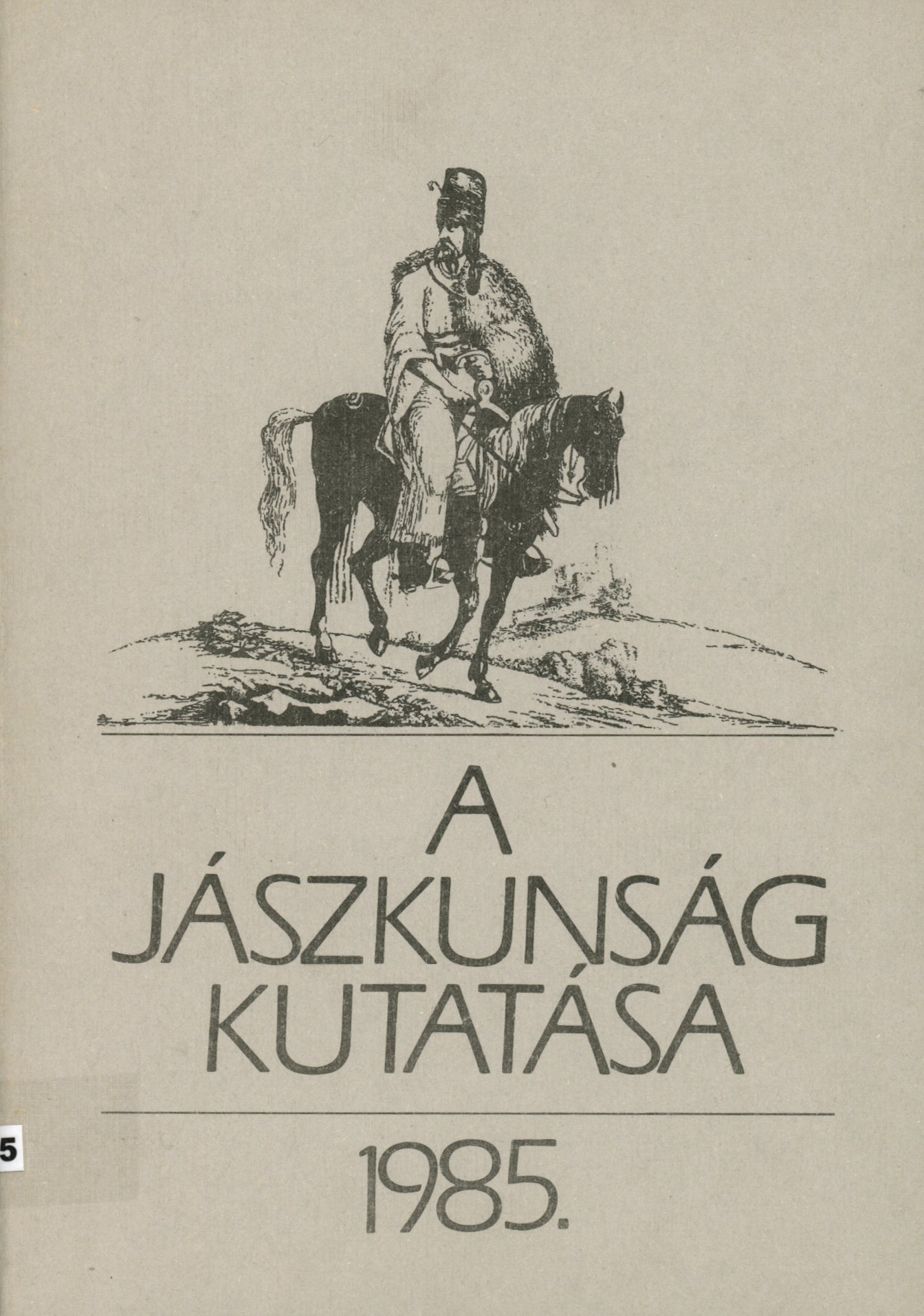 A Jászkunság kutatása (Erkel Ferenc Múzeum és Könyvtár, Gyula CC BY-NC-SA)