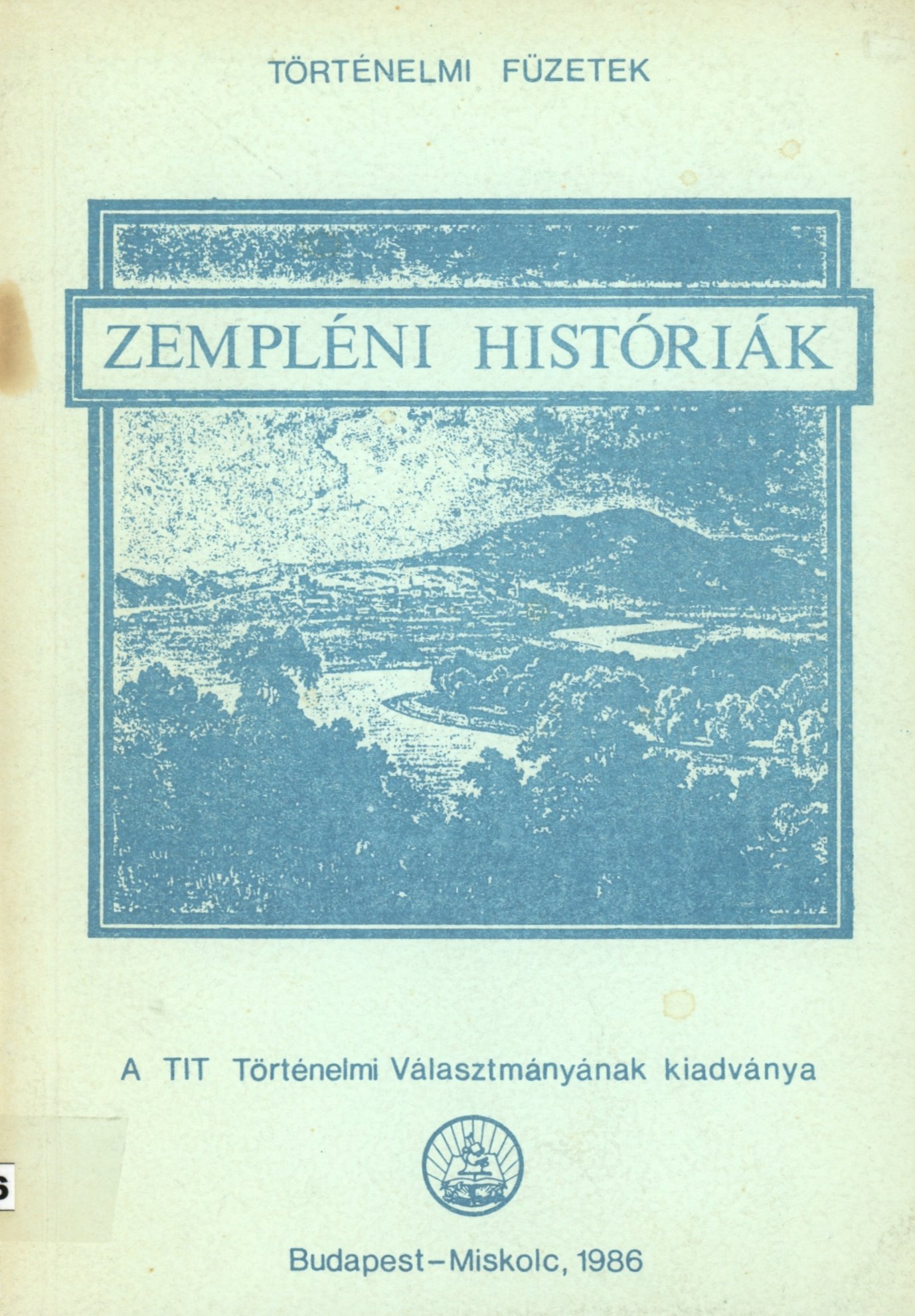 Zempléni Históriák (Erkel Ferenc Múzeum és Könyvtár, Gyula CC BY-NC-SA)