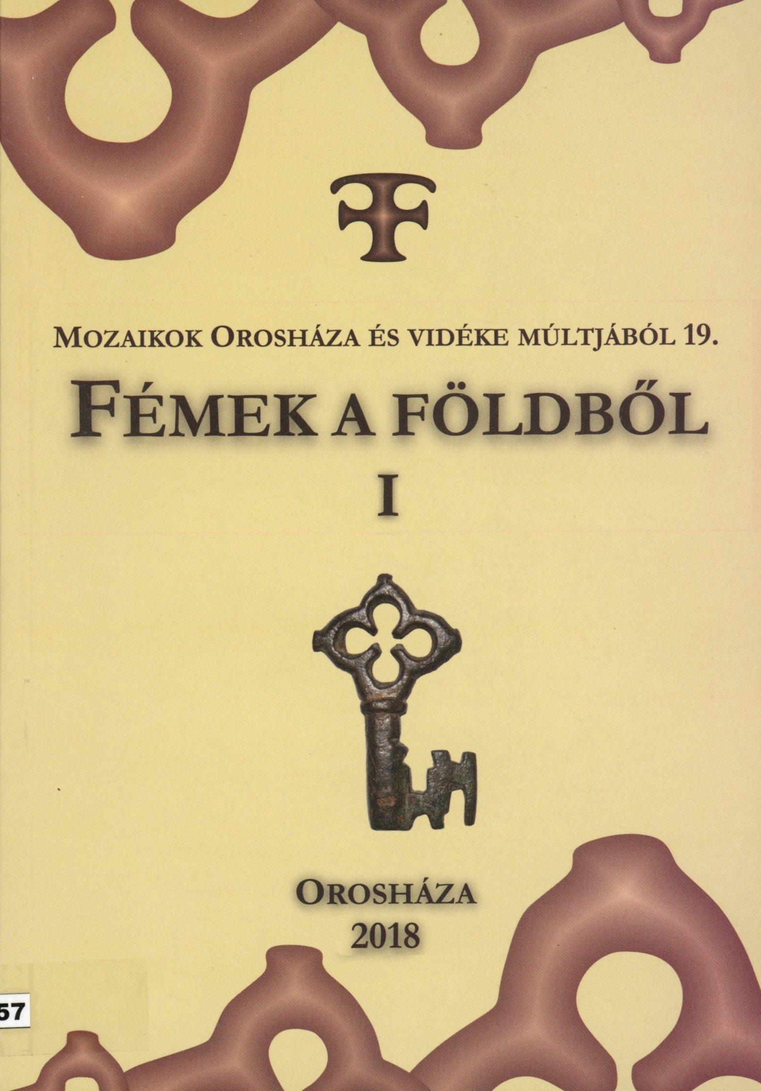Mozaikok Orosháza és vidéke múltjából 19. (Erkel Ferenc Múzeum és Könyvtár, Gyula CC BY-NC-SA)