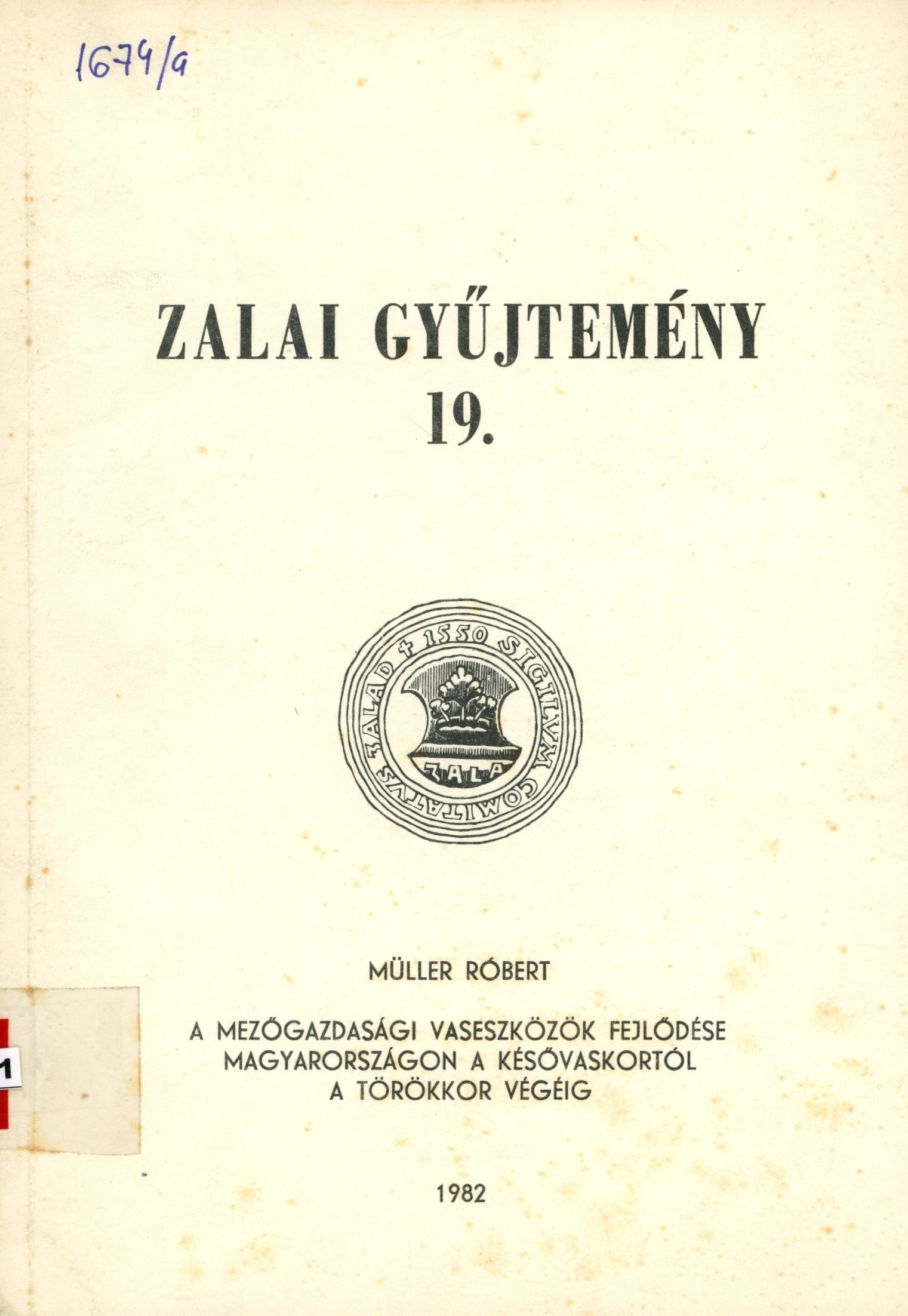 Zalai Gyűjtemény 19. (Erkel Ferenc Múzeum és Könyvtár, Gyula CC BY-NC-SA)