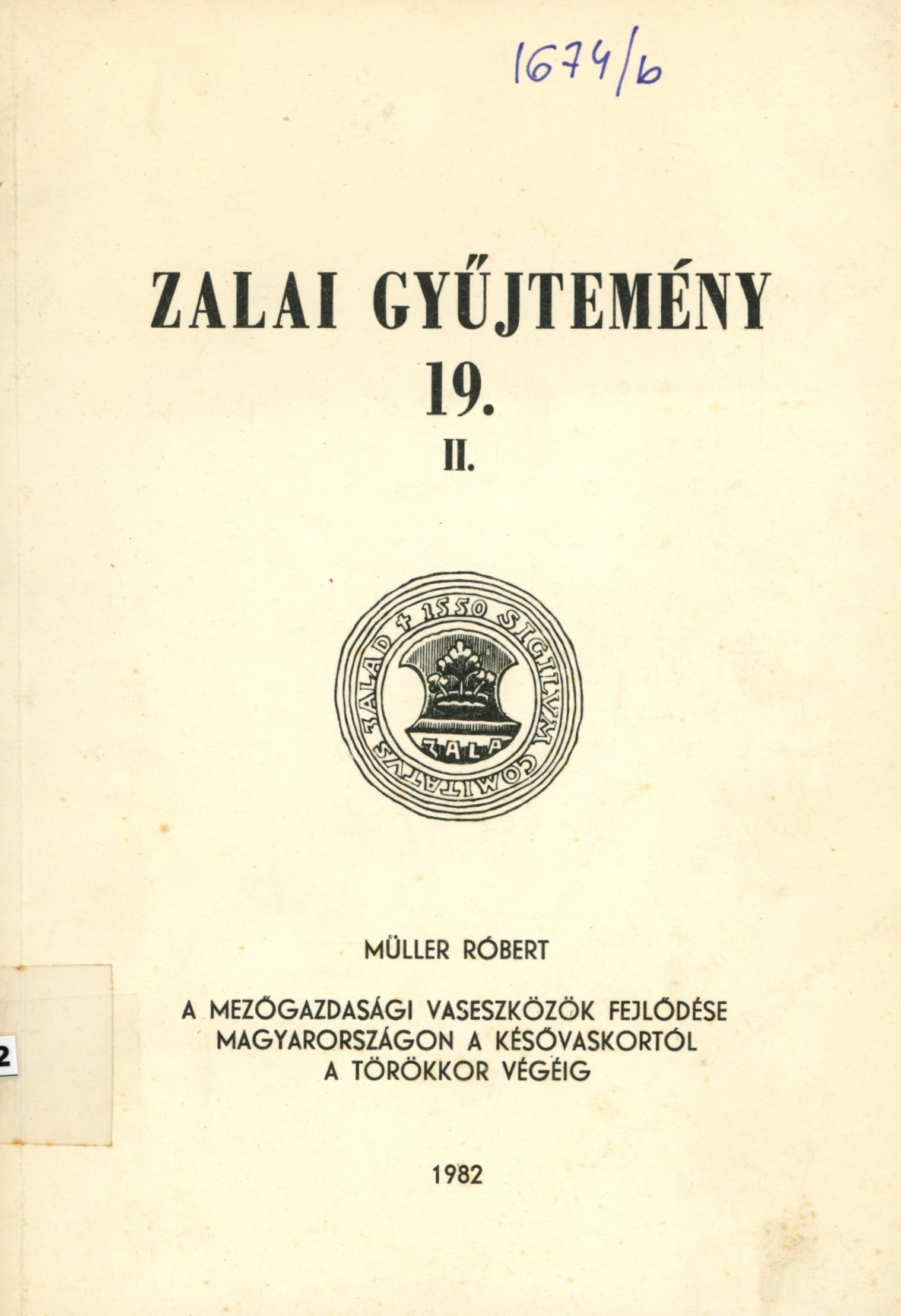 Zalai Gyűjtemény 19. II. (Erkel Ferenc Múzeum és Könyvtár, Gyula CC BY-NC-SA)