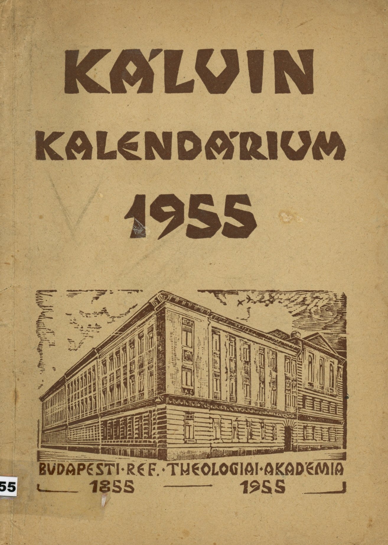 Kálvin Kalendárium 1955 (Erkel Ferenc Múzeum és Könyvtár, Gyula CC BY-NC-SA)