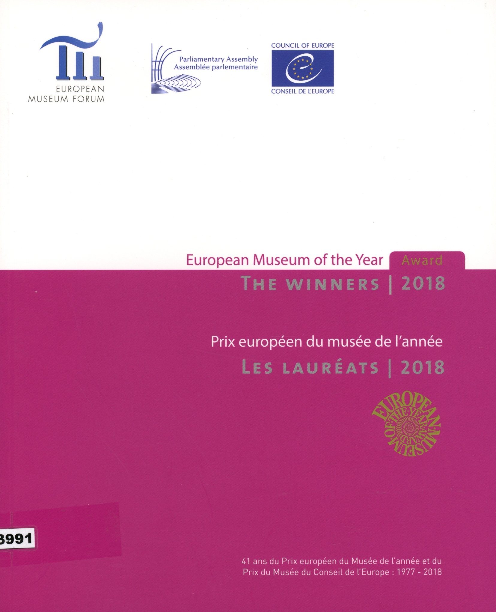 European Museum of the Year Award the Winners 2018 (Erkel Ferenc Múzeum és Könyvtár, Gyula CC BY-NC-SA)