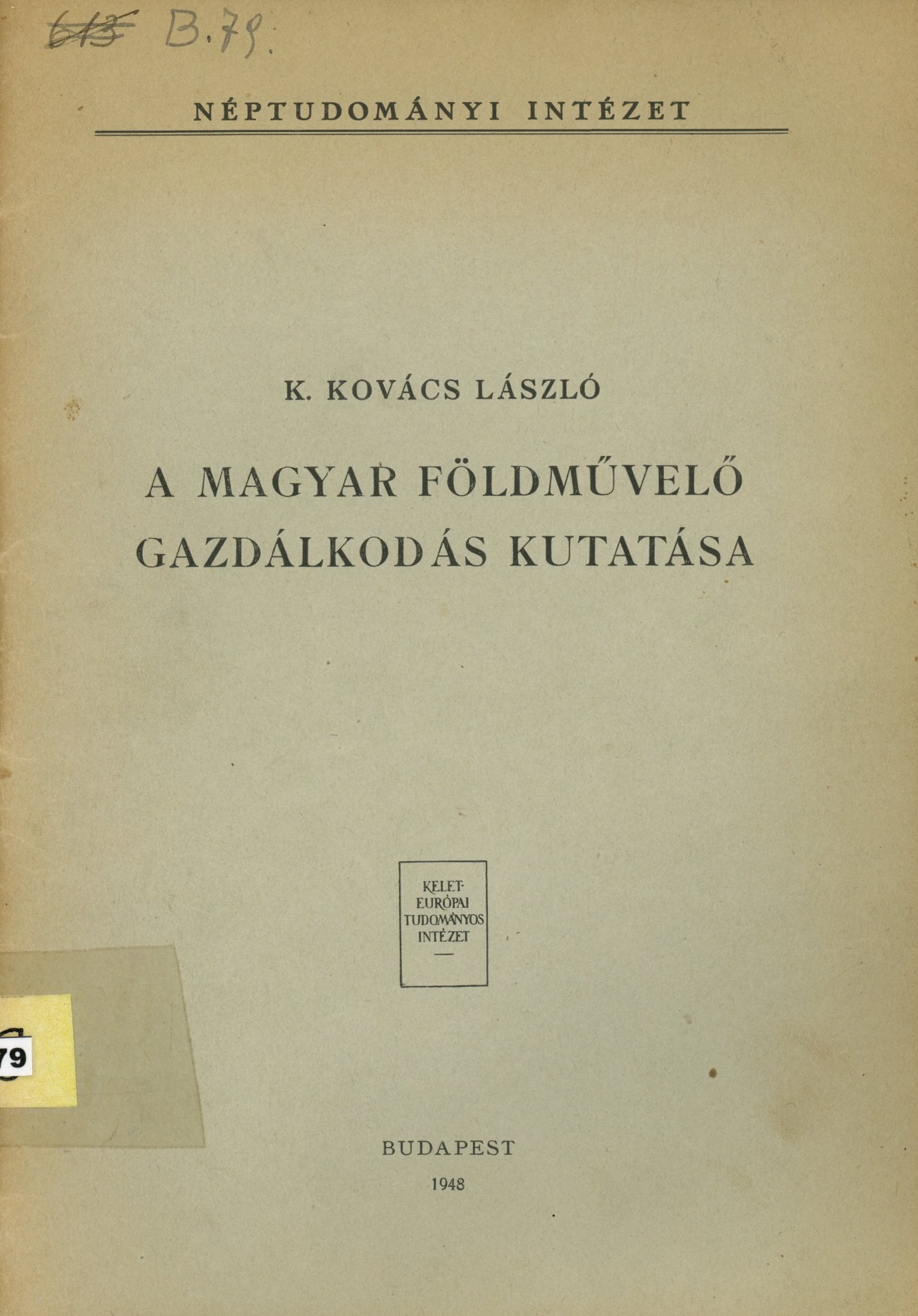 K. Kovács László (Erkel Ferenc Múzeum és Könyvtár, Gyula CC BY-NC-SA)