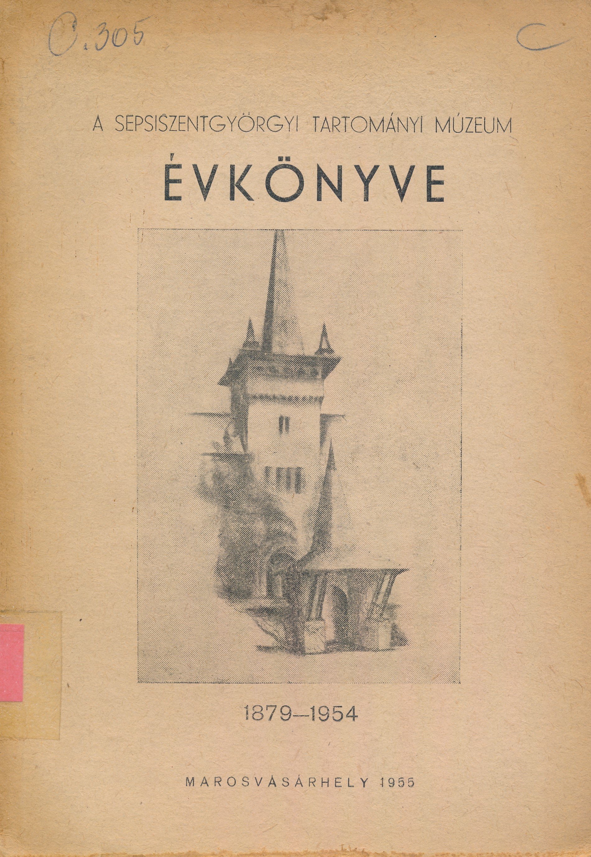 A Sepsiszentgyörgyi Tartományi Múzeum évkönyve (Erkel Ferenc Múzeum és Könyvtár, Gyula CC BY-NC-SA)