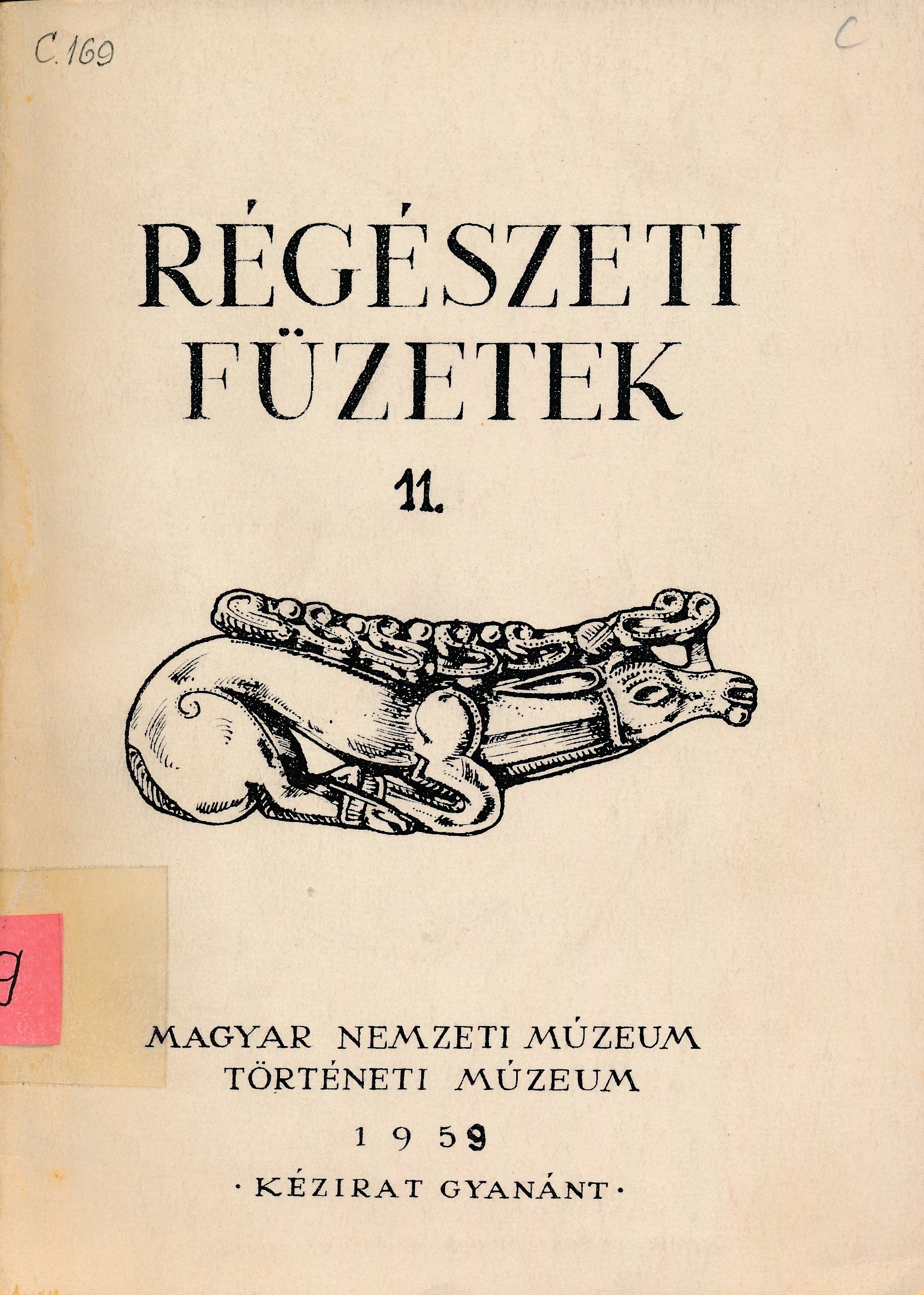 Régészeti füzetek 11. (Erkel Ferenc Múzeum és Könyvtár, Gyula CC BY-NC-SA)