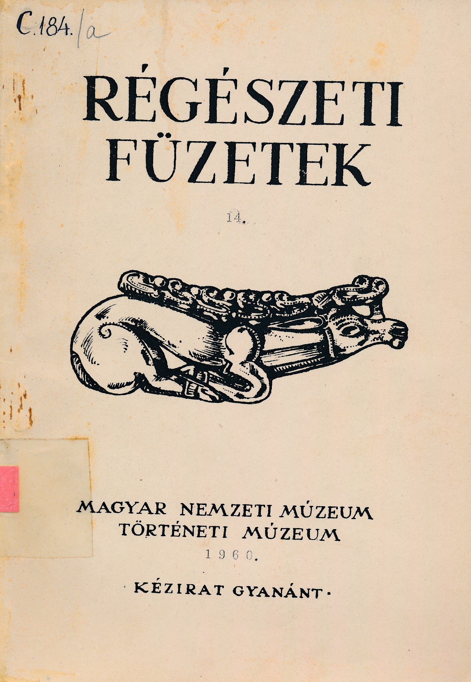 Régészeti füzetek 14. (Erkel Ferenc Múzeum és Könyvtár, Gyula CC BY-NC-SA)