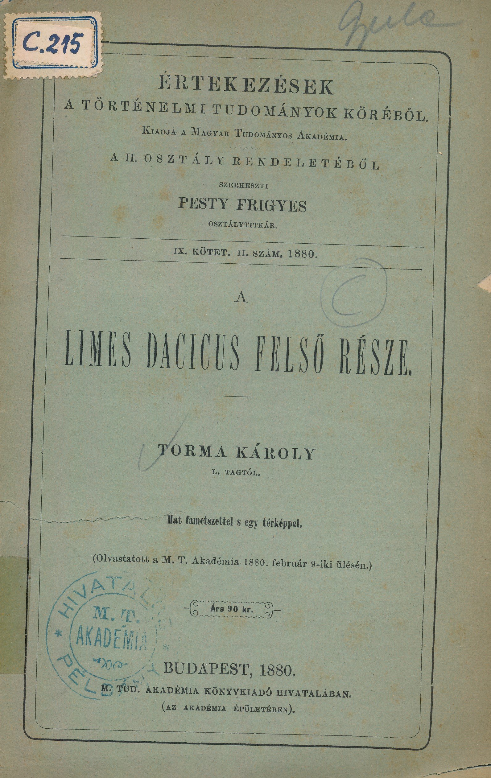 A Limes Dacicus felső része (Erkel Ferenc Múzeum és Könyvtár, Gyula CC BY-NC-SA)