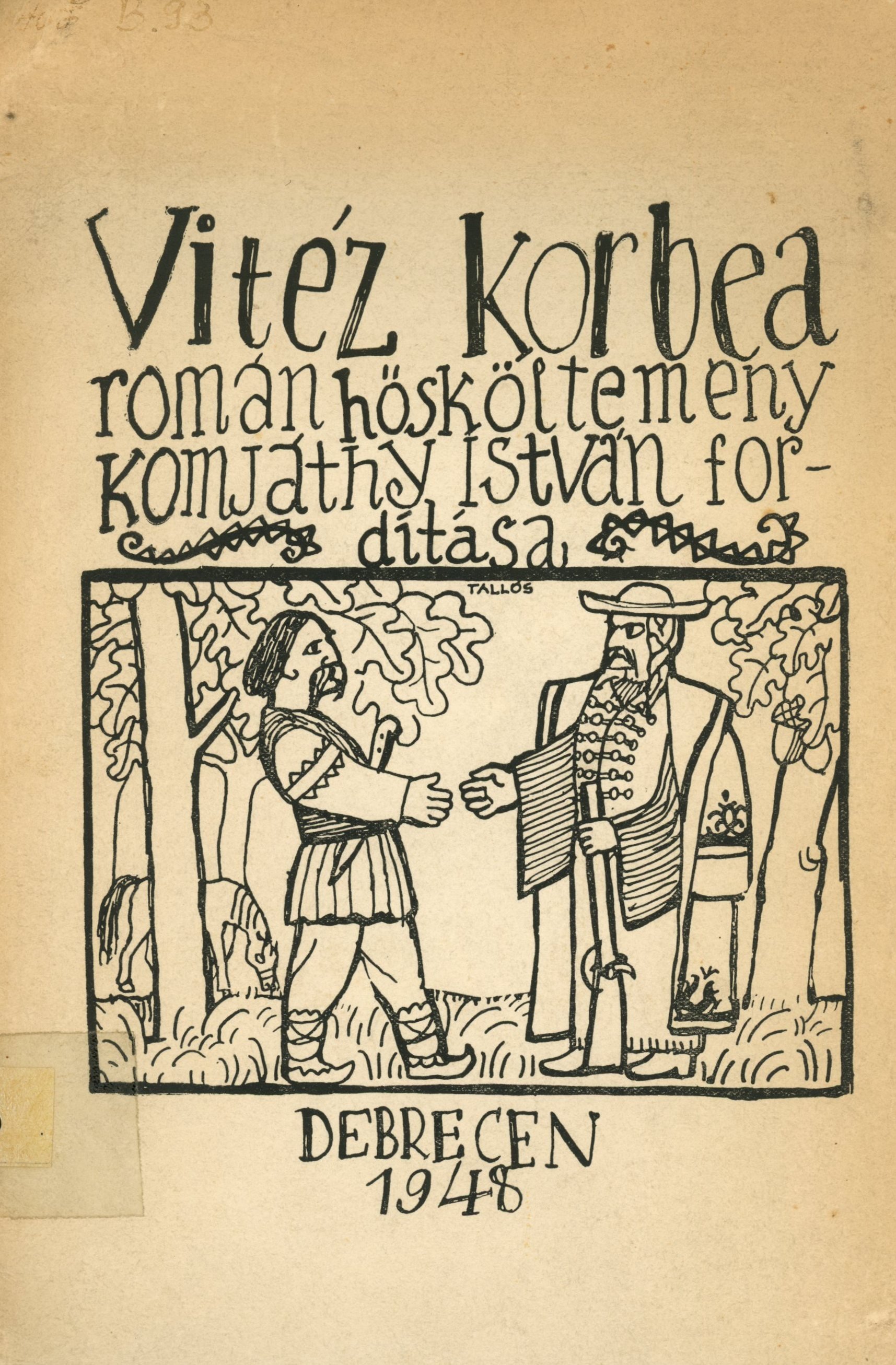 Vitéz Korbea (Erkel Ferenc Múzeum és Könyvtár, Gyula CC BY-NC-SA)