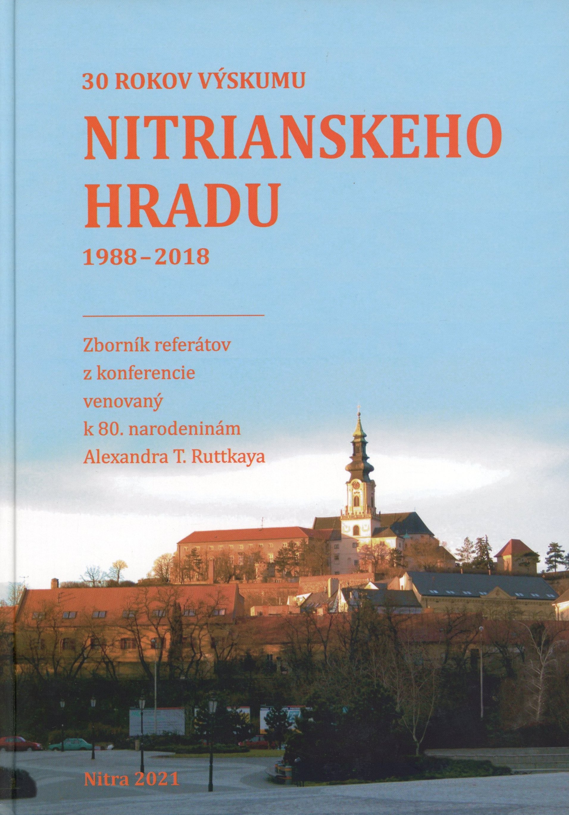 Nitrianskeho Hradu 1988 - 2018 (Erkel Ferenc Múzeum és Könyvtár, Gyula CC BY-NC-SA)