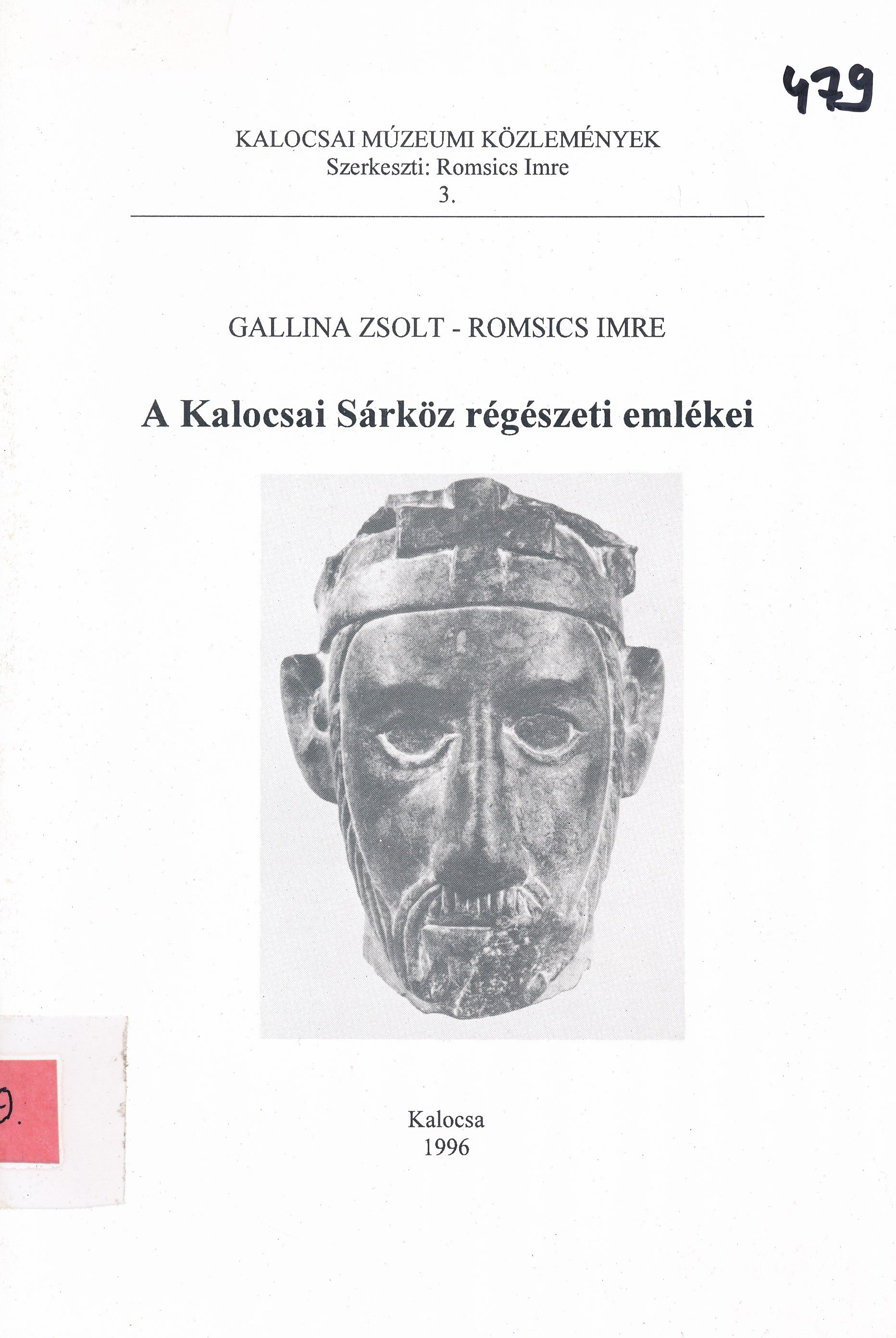 A Kalocsai Sárköz régészeti emlékei (Erkel Ferenc Múzeum és Könyvtár, Gyula CC BY-NC-SA)