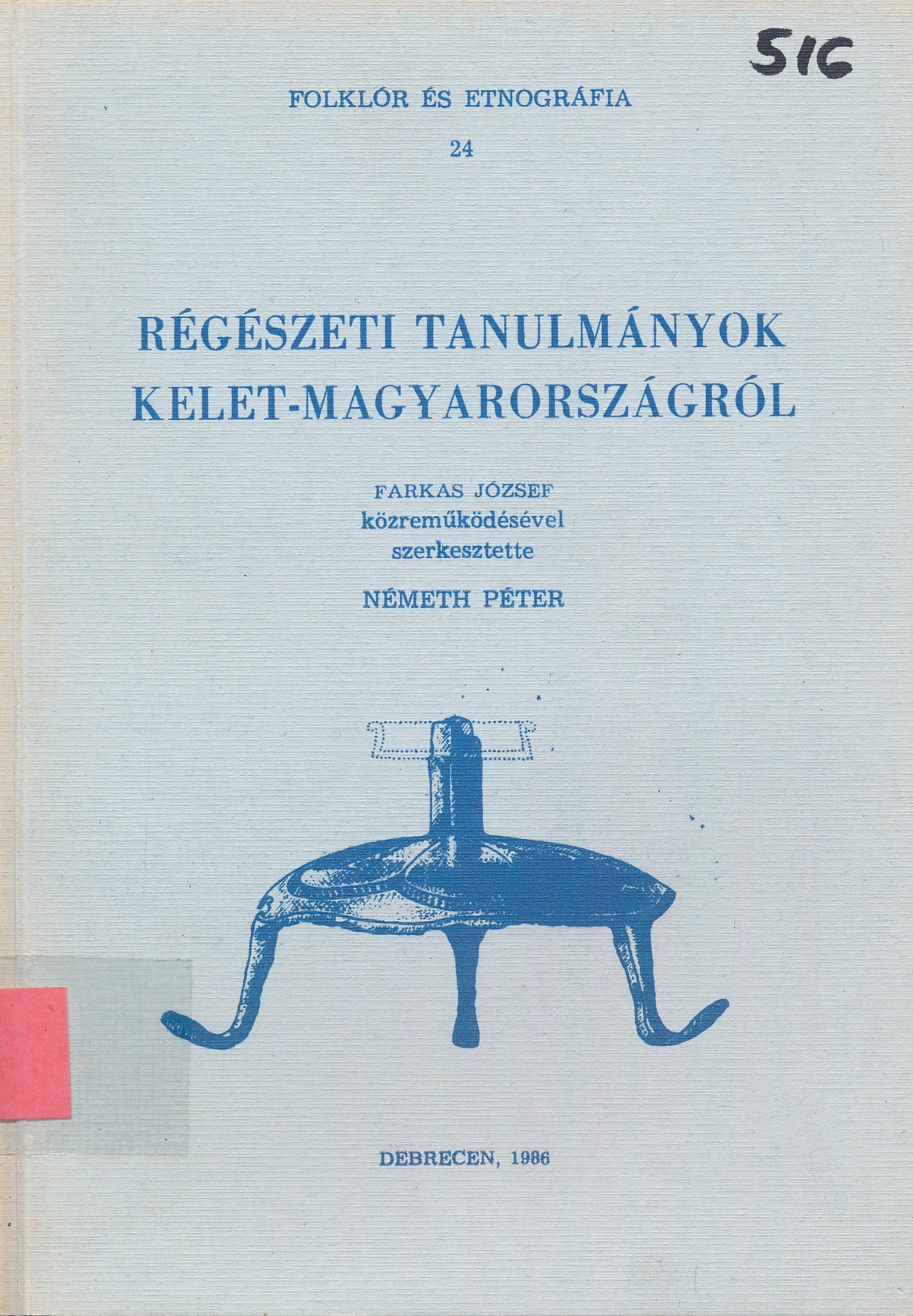 Régészeti tanulmányok Kelet - Magyarországról (Erkel Ferenc Múzeum és Könyvtár, Gyula CC BY-NC-SA)