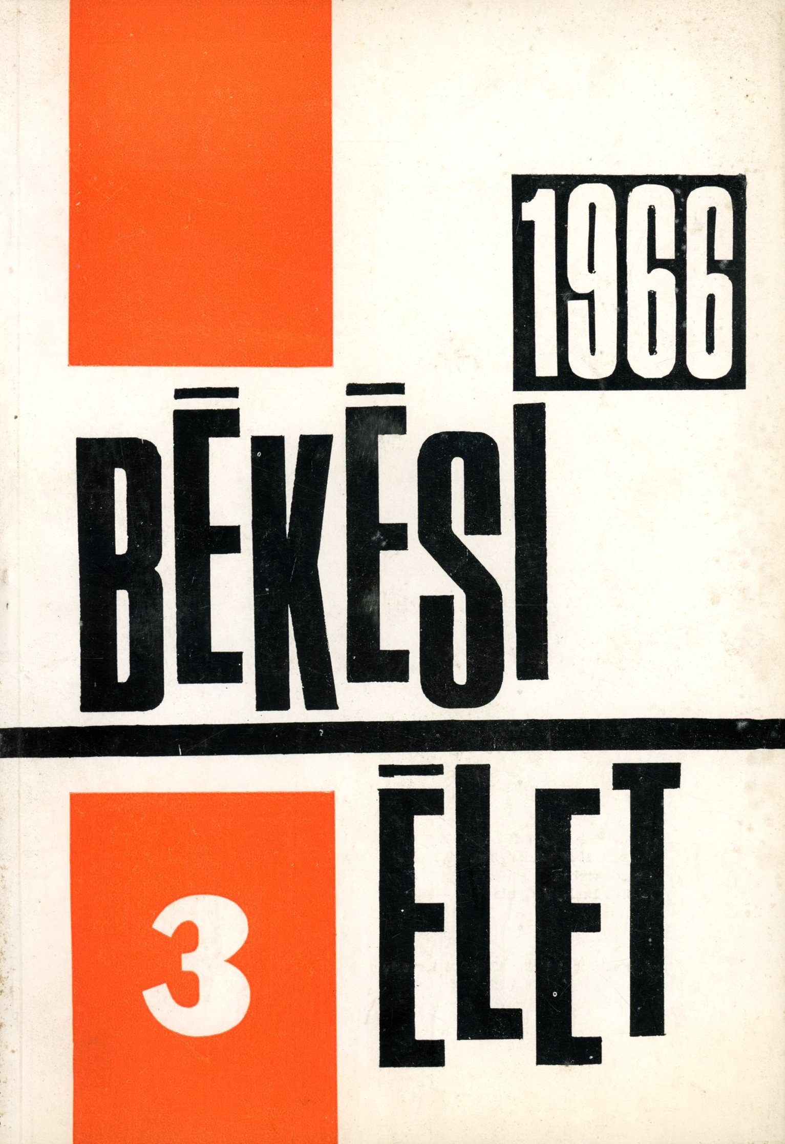 Békési Élet 1966 (Erkel Ferenc Múzeum és Könyvtár, Gyula CC BY-NC-SA)
