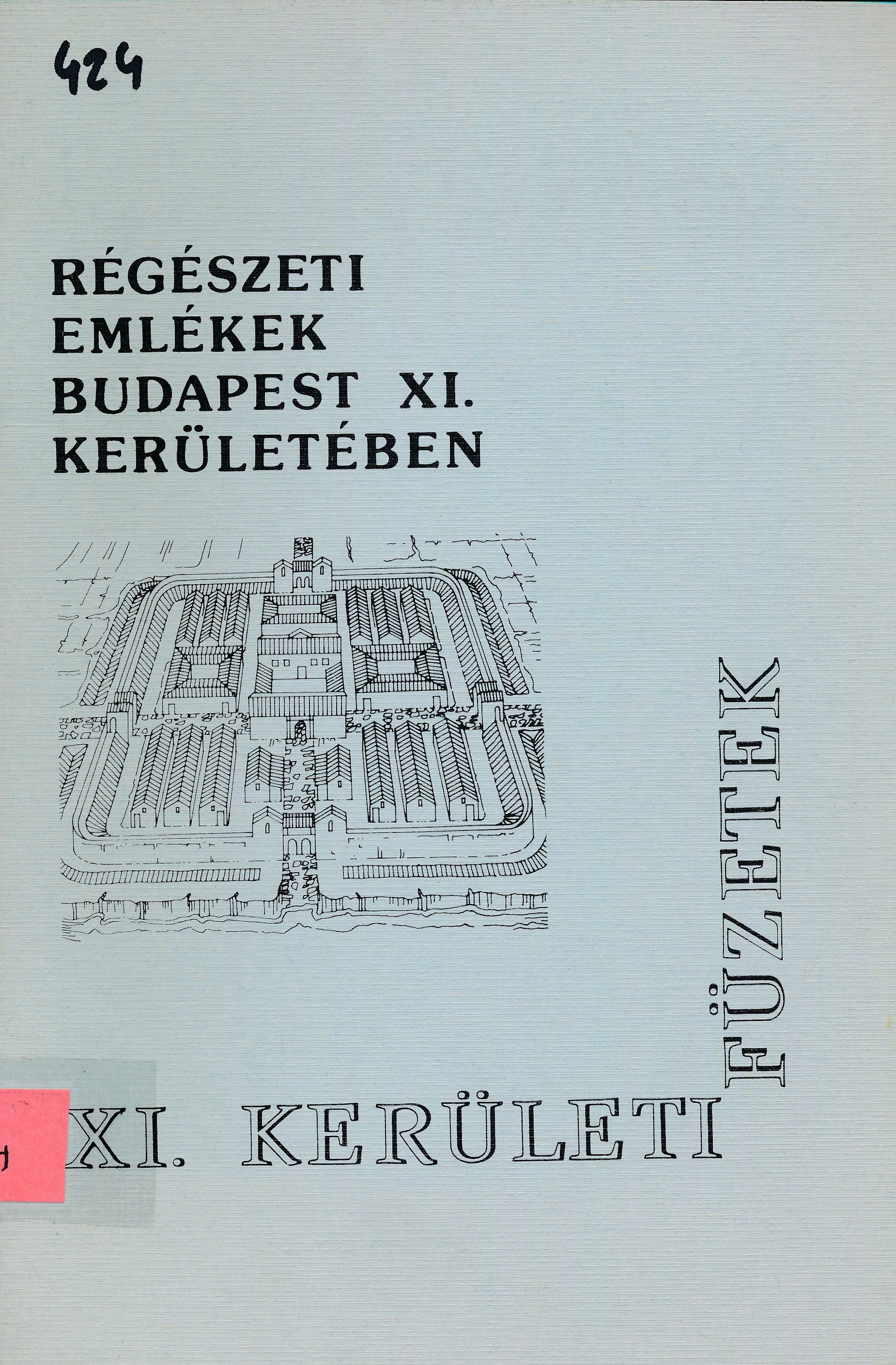 Régészeti emlékek Budapest XI. kerületében (Erkel Ferenc Múzeum és Könyvtár, Gyula CC BY-NC-SA)