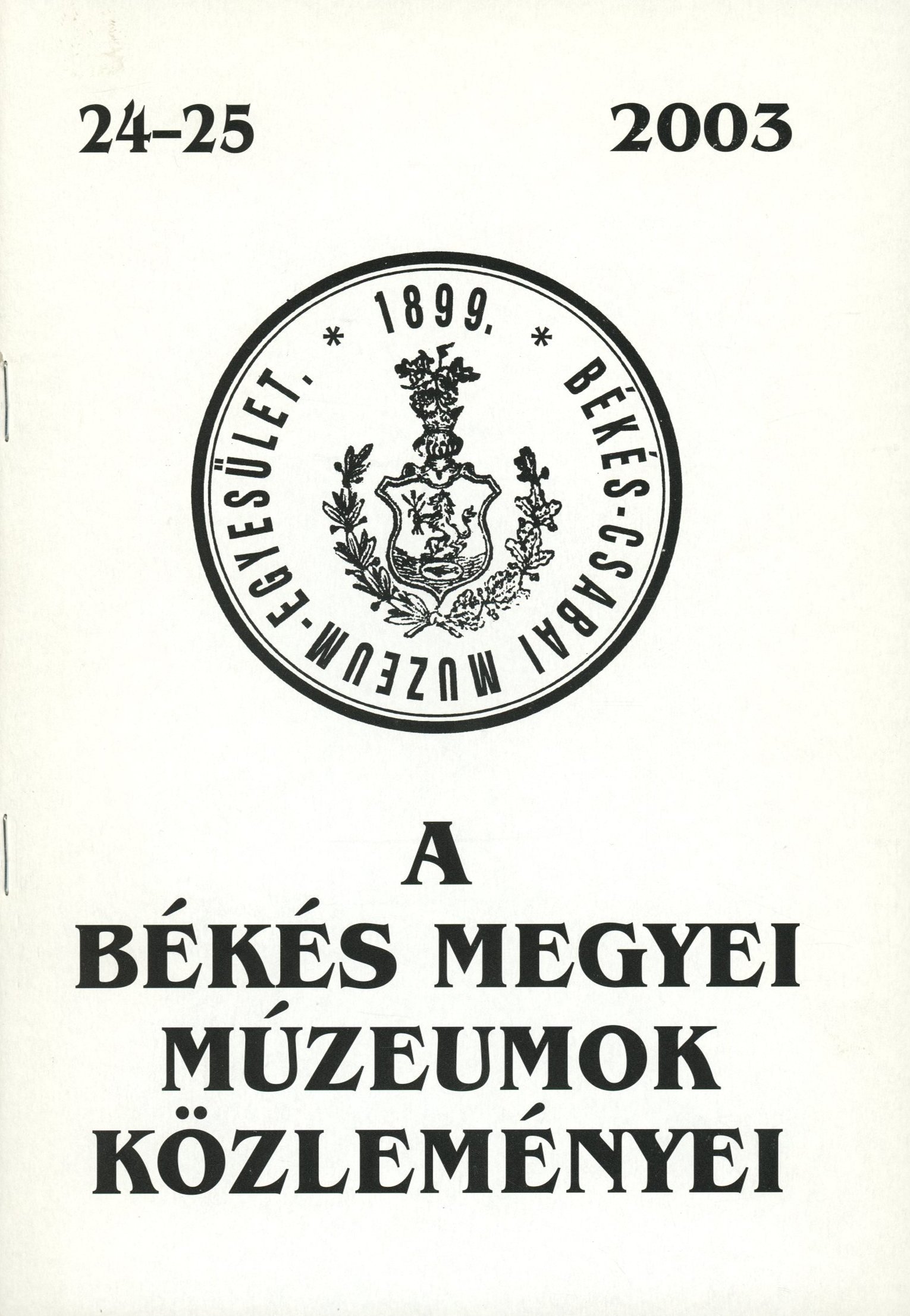 A Békés Megyei Múzeumok Közleményei 24 -25 (Erkel Ferenc Múzeum és Könyvtár, Gyula CC BY-NC-SA)