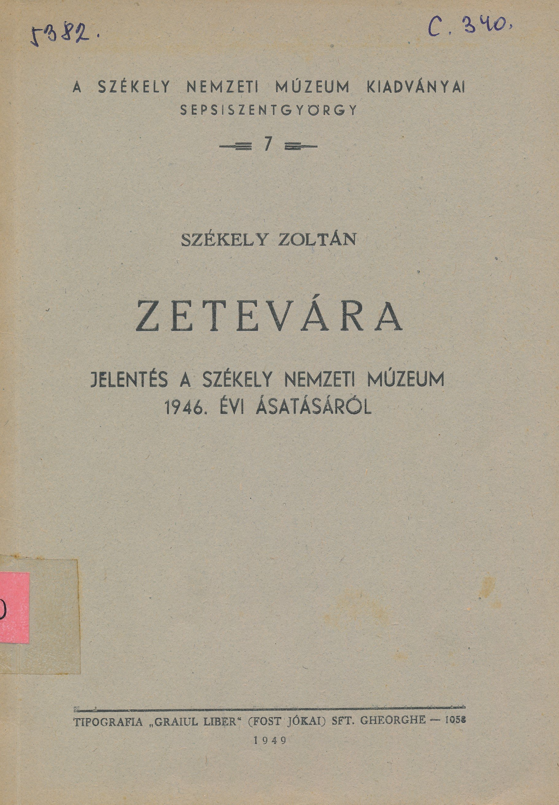 Zetevára (Erkel Ferenc Múzeum és Könyvtár, Gyula CC BY-NC-SA)