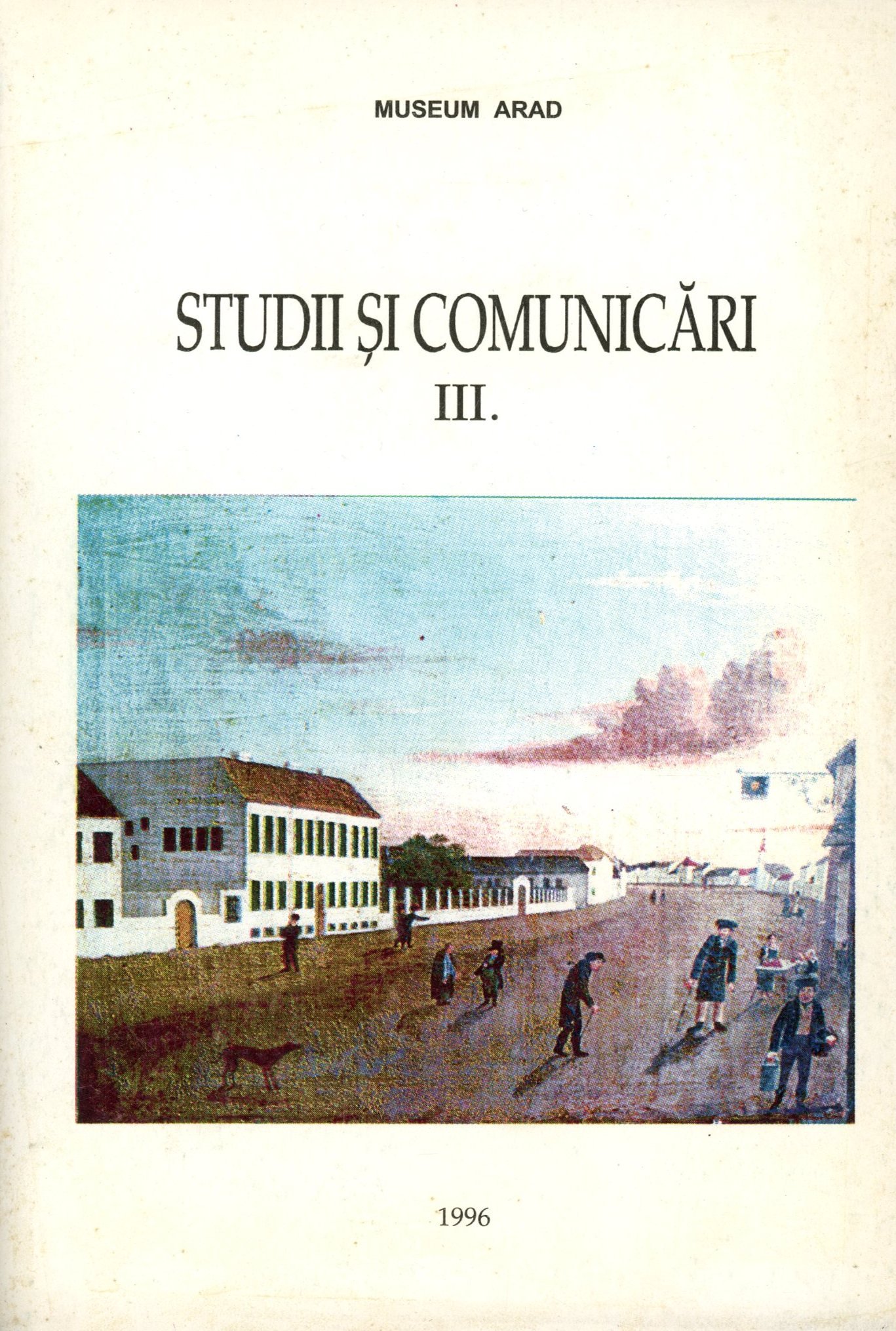 Studii și Comunicâri III. (Erkel Ferenc Múzeum és Könyvtár, Gyula CC BY-NC-SA)
