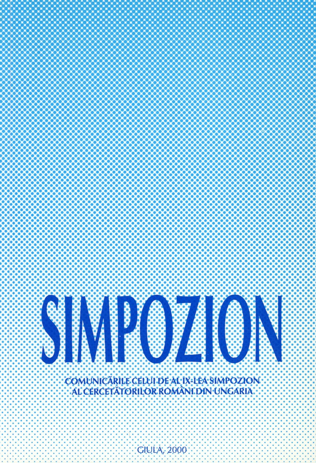 SYMPOZION 2000 (Erkel Ferenc Múzeum és Könyvtár, Gyula CC BY-NC-SA)