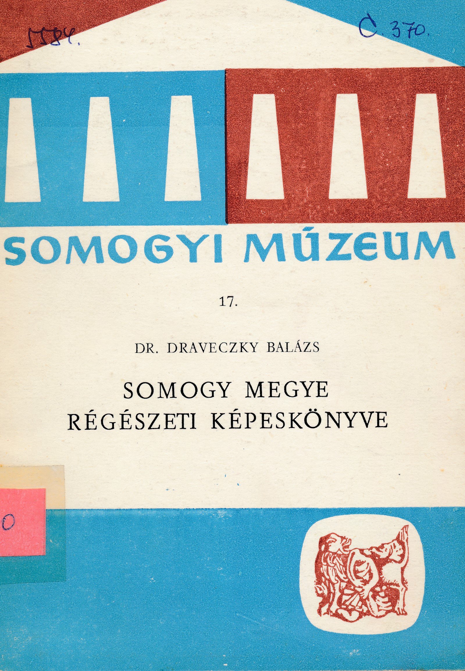Somogy megye régészeti képeskönyve (Erkel Ferenc Múzeum és Könyvtár, Gyula CC BY-NC-SA)