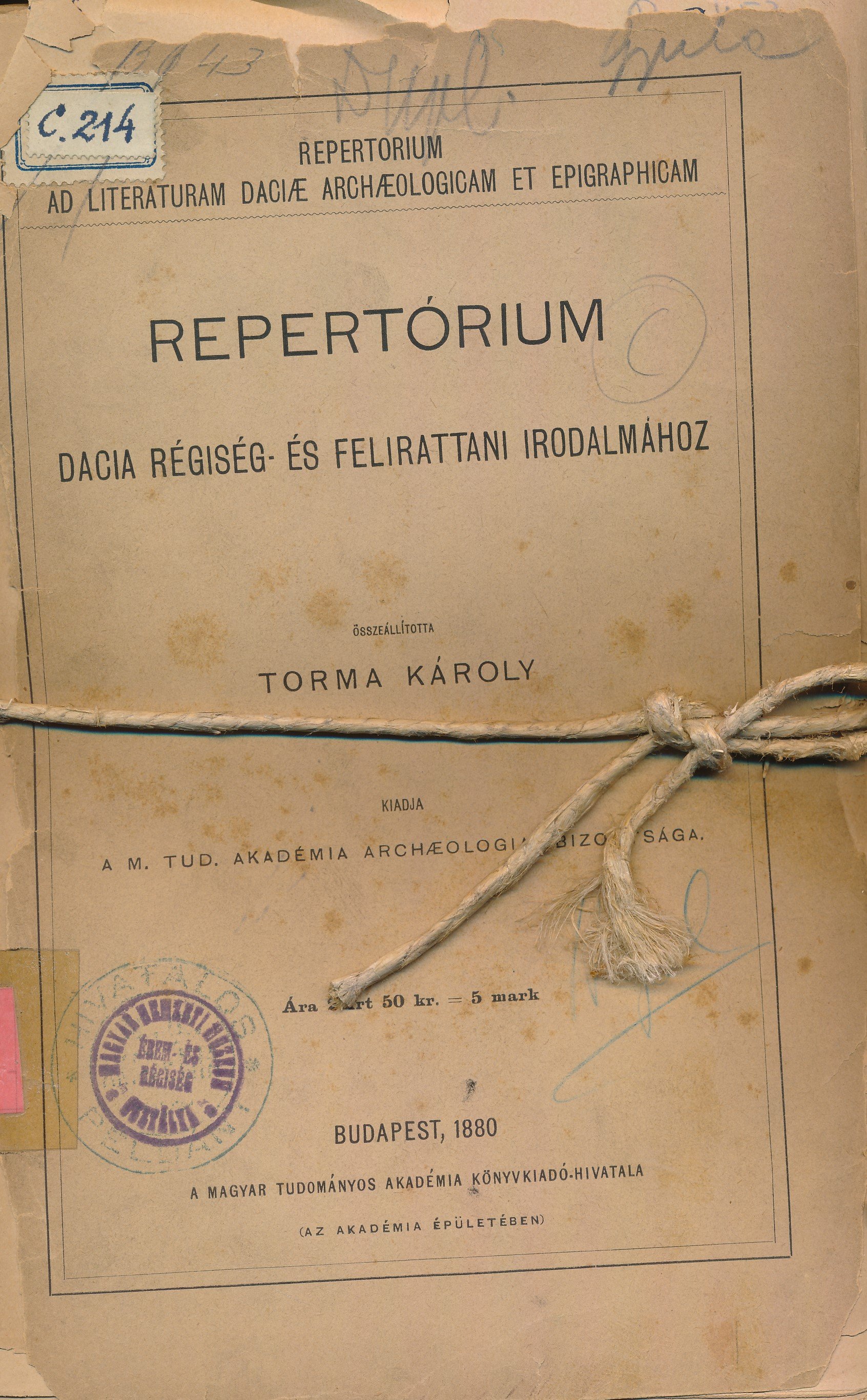 Repertórium Dacia régiség - és felirattani irodalmához (Erkel Ferenc Múzeum és Könyvtár, Gyula CC BY-NC-SA)