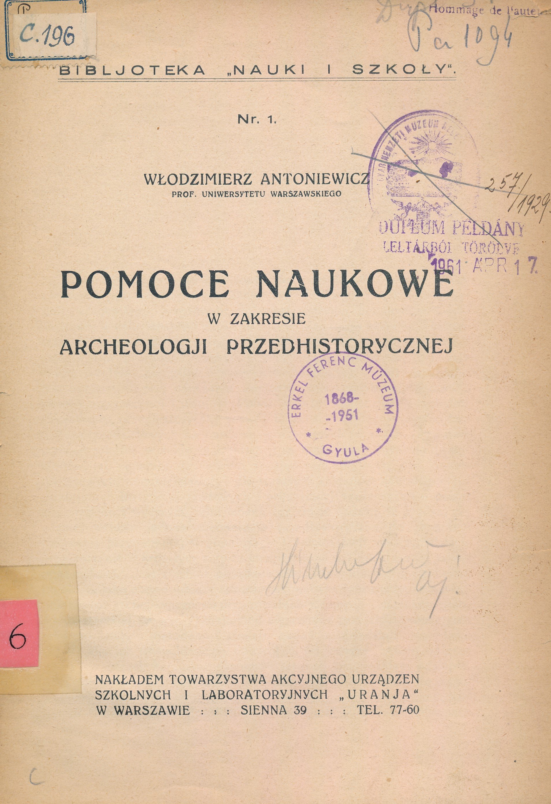 Pomoce Naukowe W Zakresie Archeologji Przedhistorycznej (Erkel Ferenc Múzeum és Könyvtár, Gyula CC BY-NC-SA)