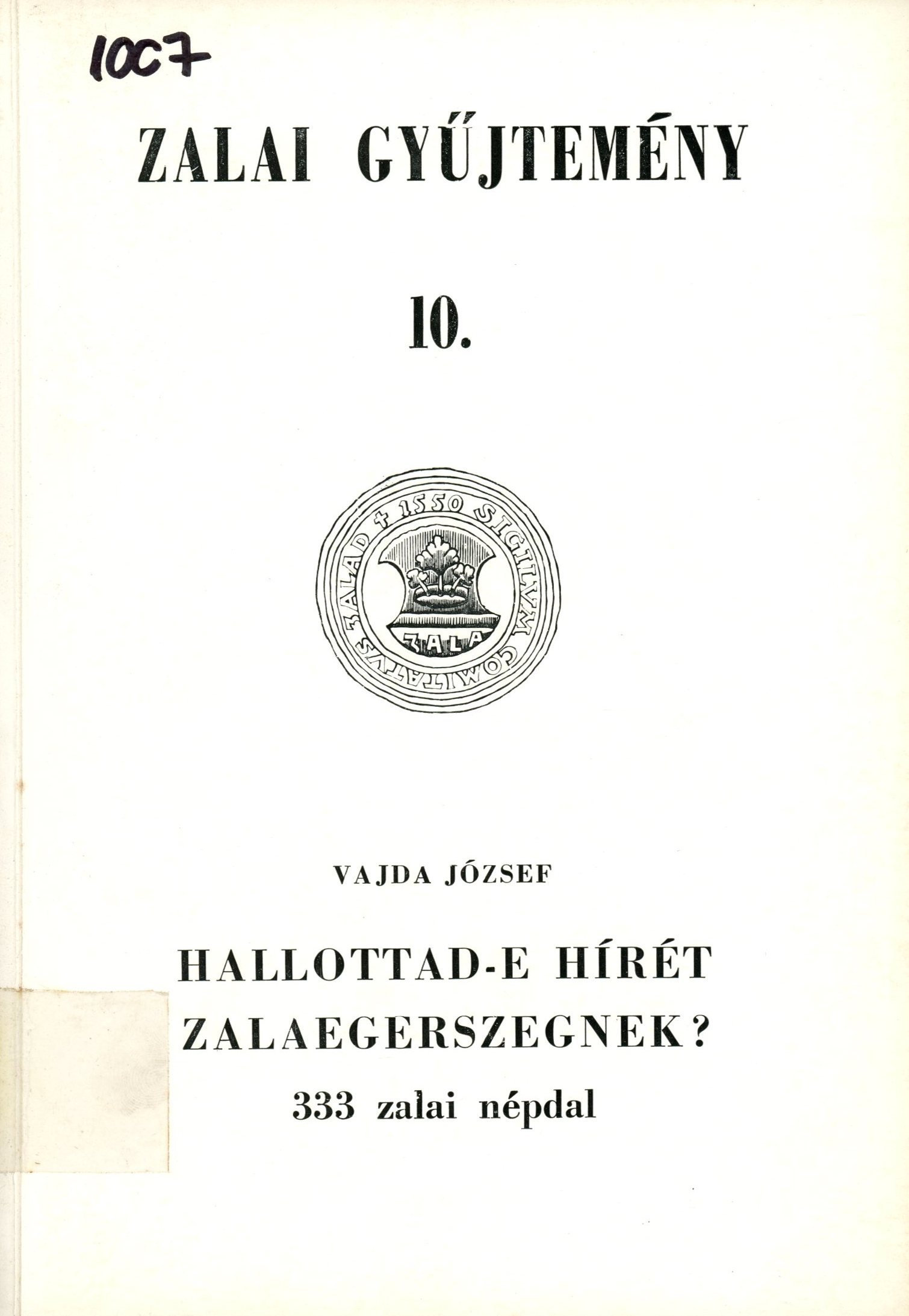 Zalai Gyűjtemény 10. (Erkel Ferenc Múzeum és Könyvtár, Gyula CC BY-NC-SA)