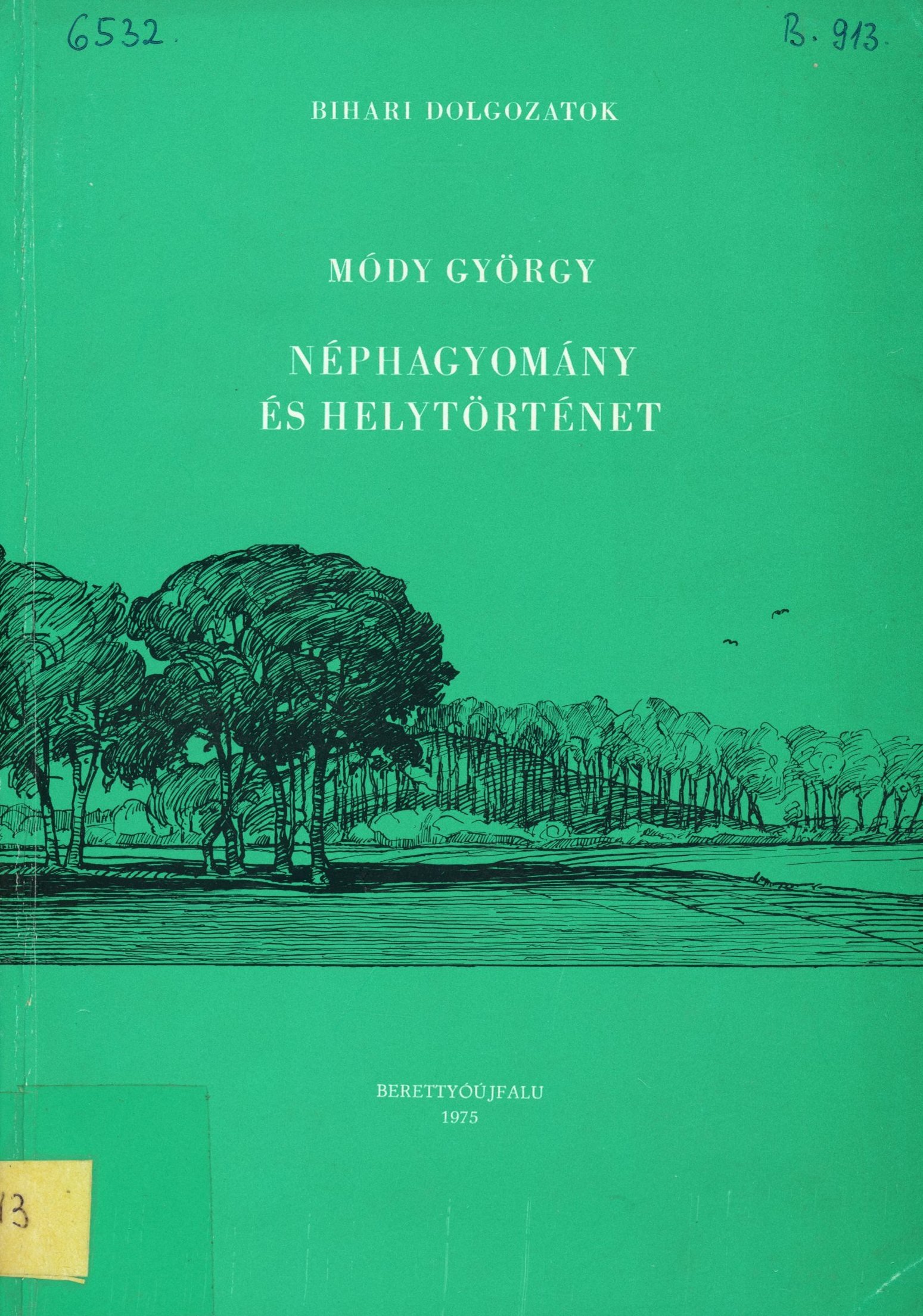 Módy György (Erkel Ferenc Múzeum és Könyvtár, Gyula CC BY-NC-SA)