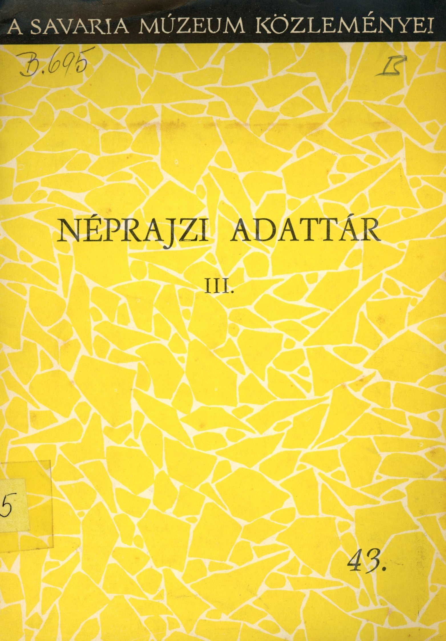 Néprajzi Adattár III. (Erkel Ferenc Múzeum és Könyvtár, Gyula CC BY-NC-SA)