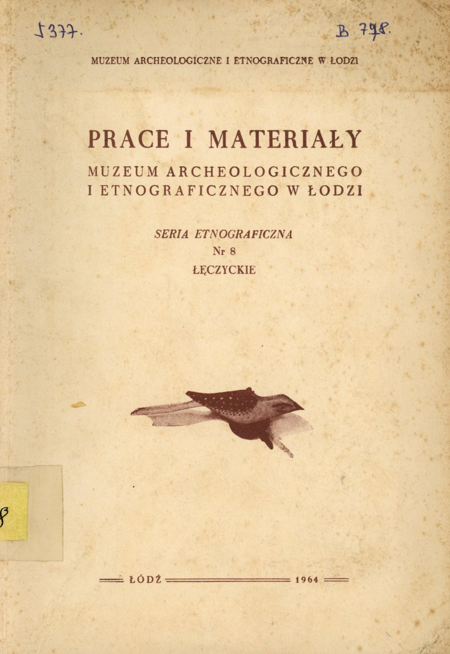 Prace I Materialy (Erkel Ferenc Múzeum és Könyvtár, Gyula CC BY-NC-SA)
