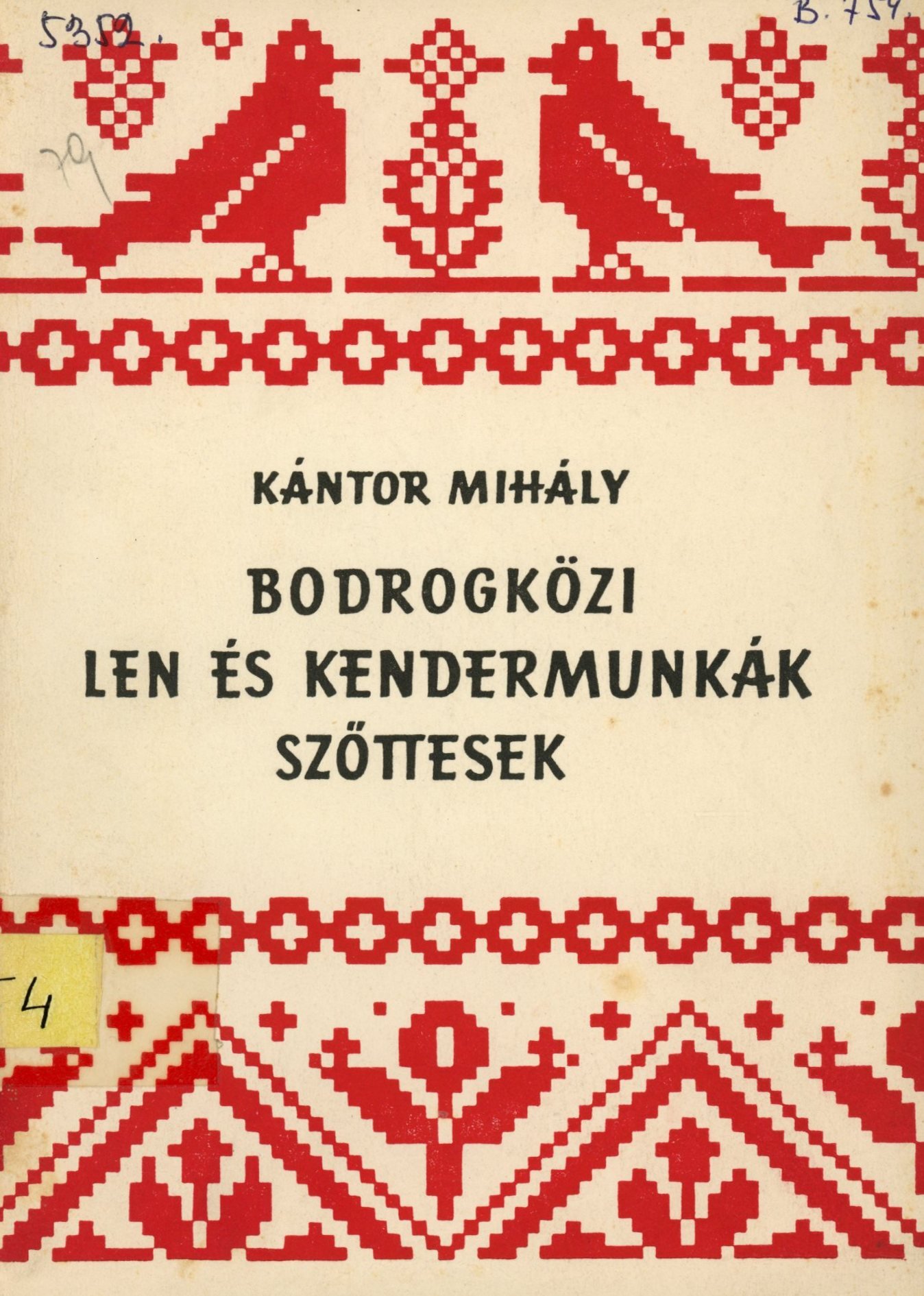 Kántor Mihály (Erkel Ferenc Múzeum és Könyvtár, Gyula CC BY-NC-SA)