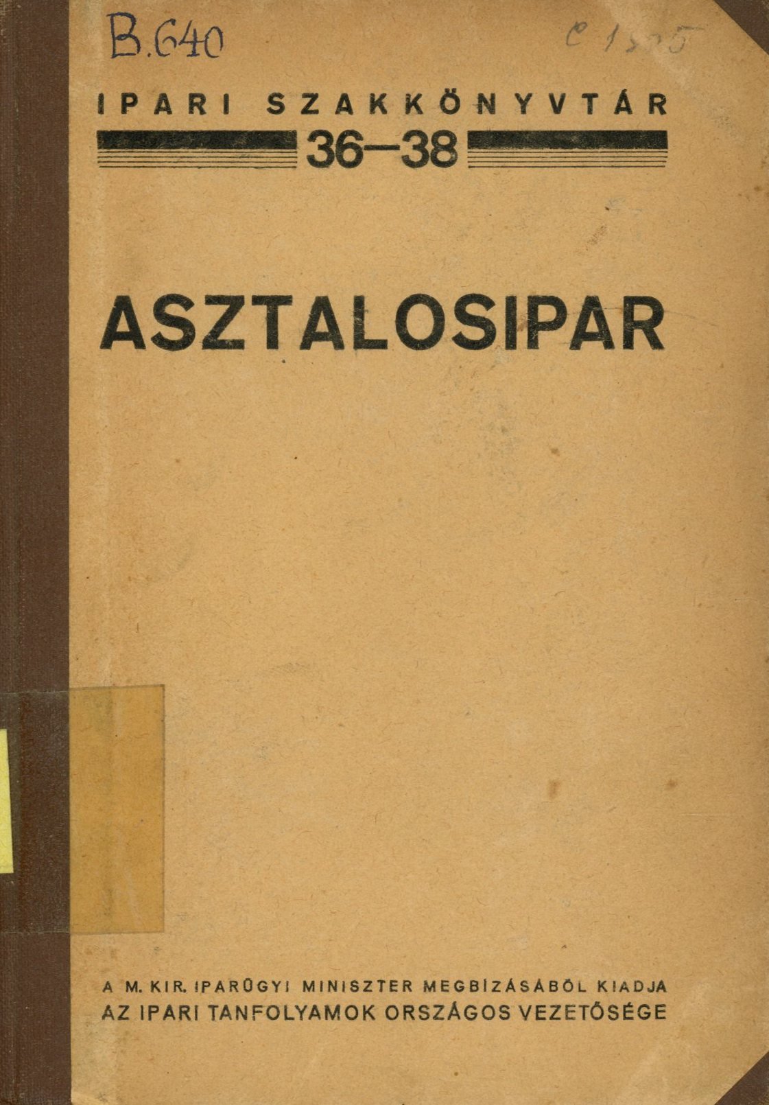 Asztalosipar (Erkel Ferenc Múzeum és Könyvtár, Gyula CC BY-NC-SA)