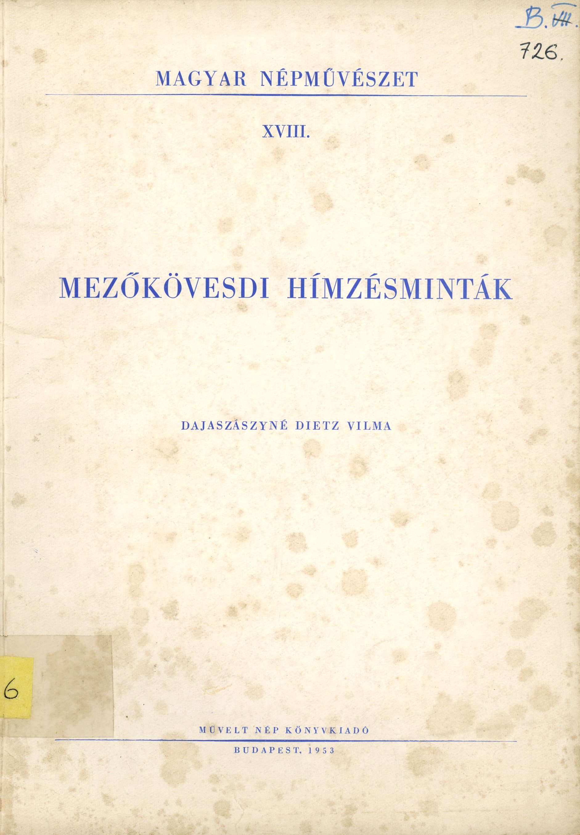 Dajaszászyné Dietz Vilma (Erkel Ferenc Múzeum és Könyvtár, Gyula CC BY-NC-SA)