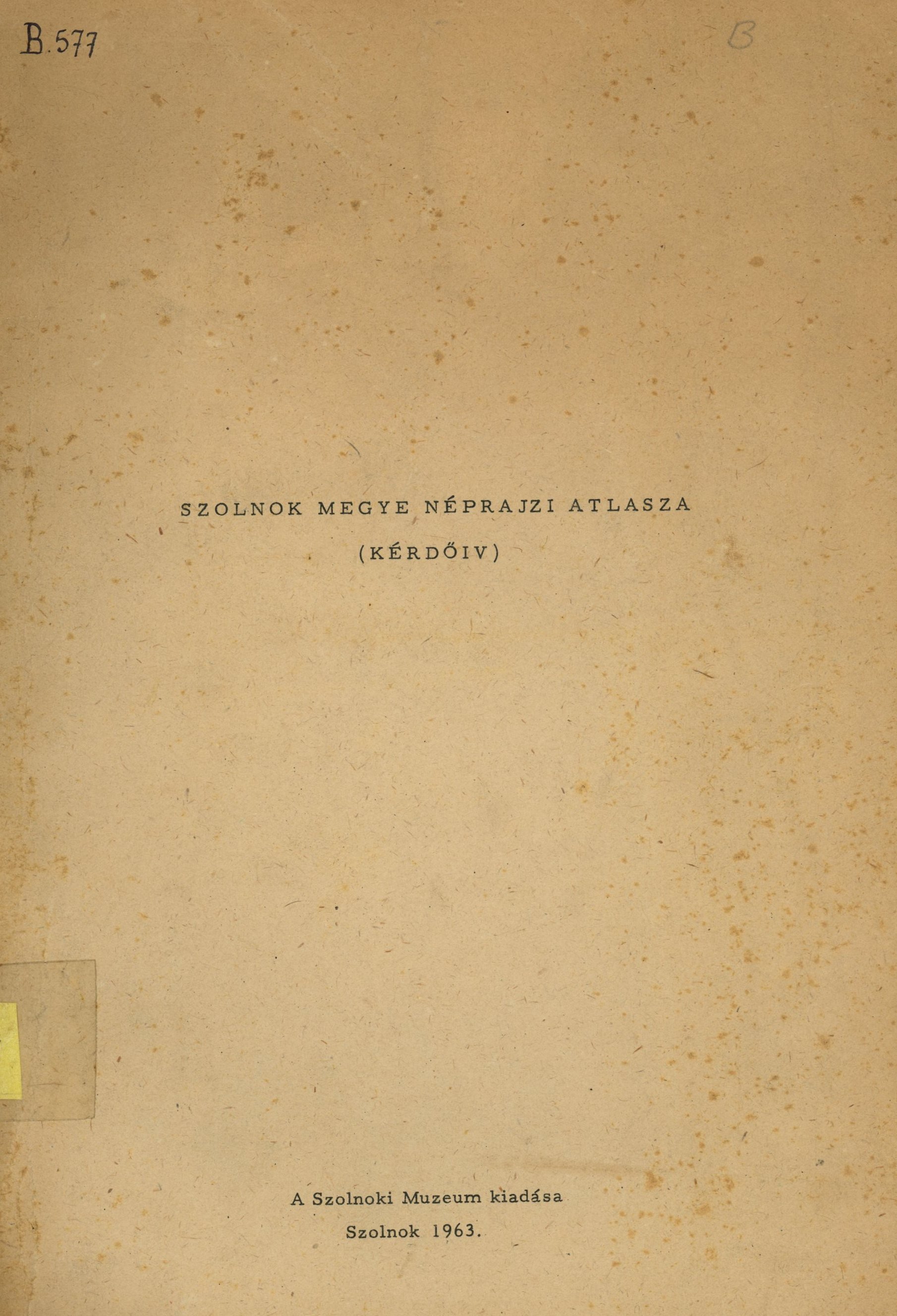 Szolnok Megye Néprajzi Atlasza (Erkel Ferenc Múzeum és Könyvtár, Gyula CC BY-NC-SA)