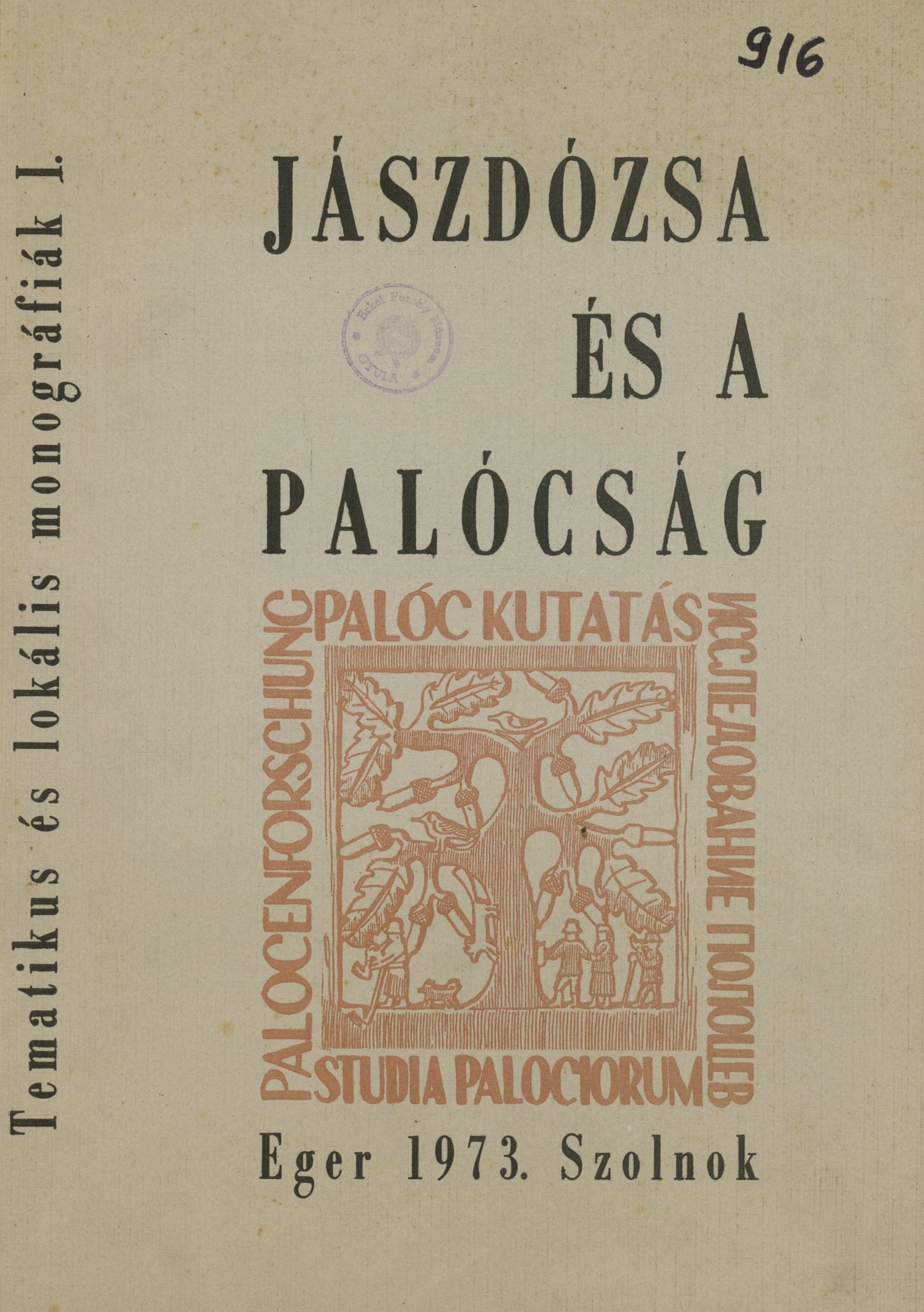 Jászdózsa és a Palócság (Erkel Ferenc Múzeum és Könyvtár, Gyula CC BY-NC-SA)