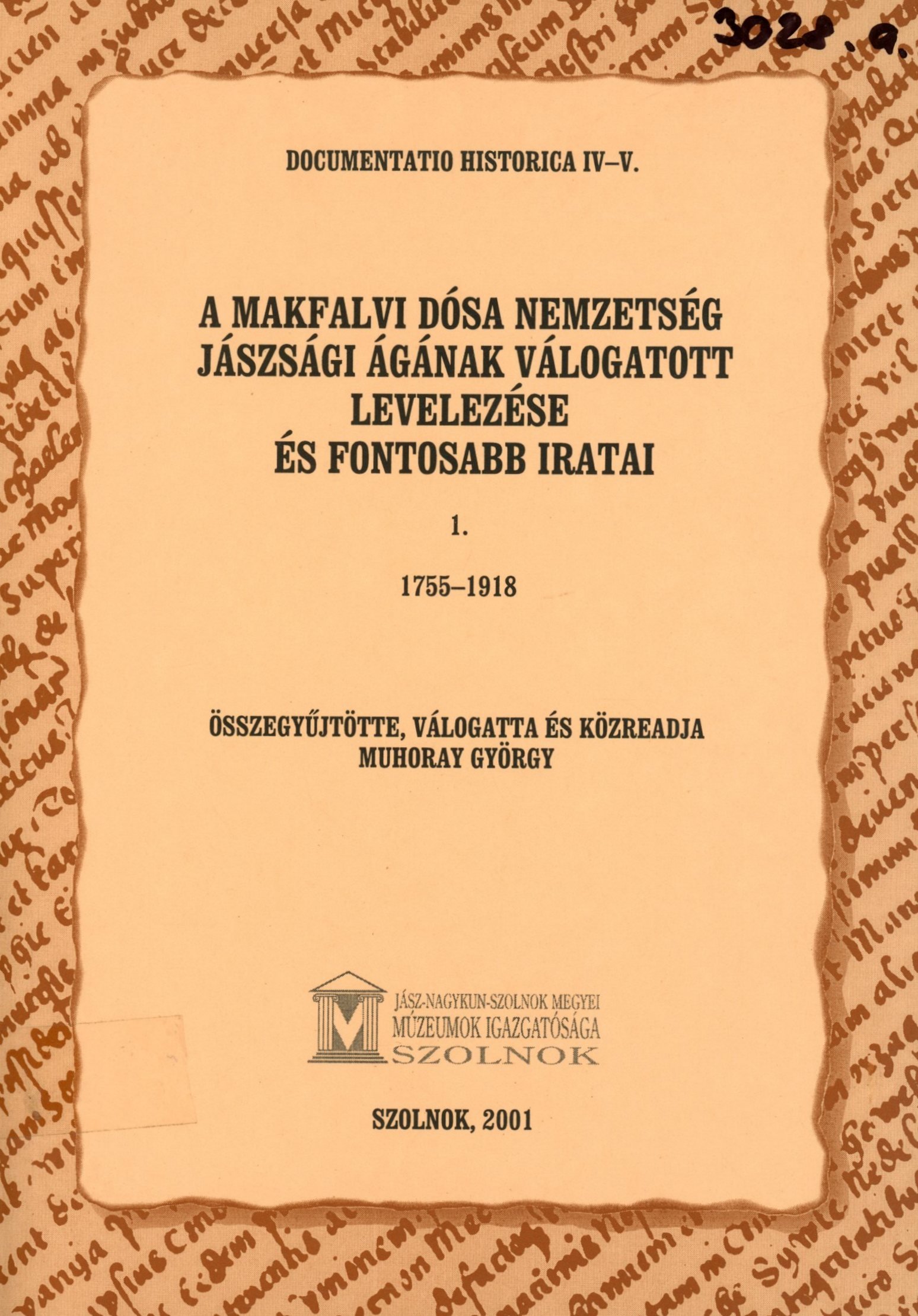 Documentatio Historica IV-V. (Erkel Ferenc Múzeum és Könyvtár, Gyula CC BY-NC-SA)