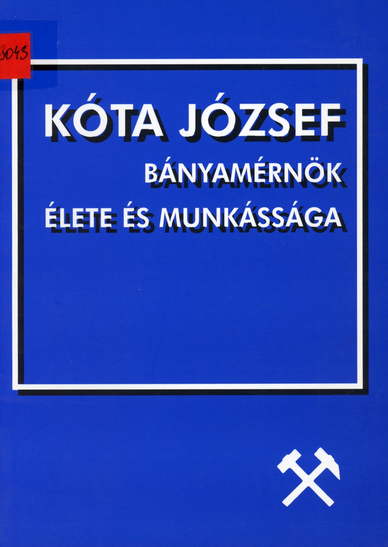 Kóta József (Erkel Ferenc Múzeum és Könyvtár, Gyula CC BY-NC-SA)