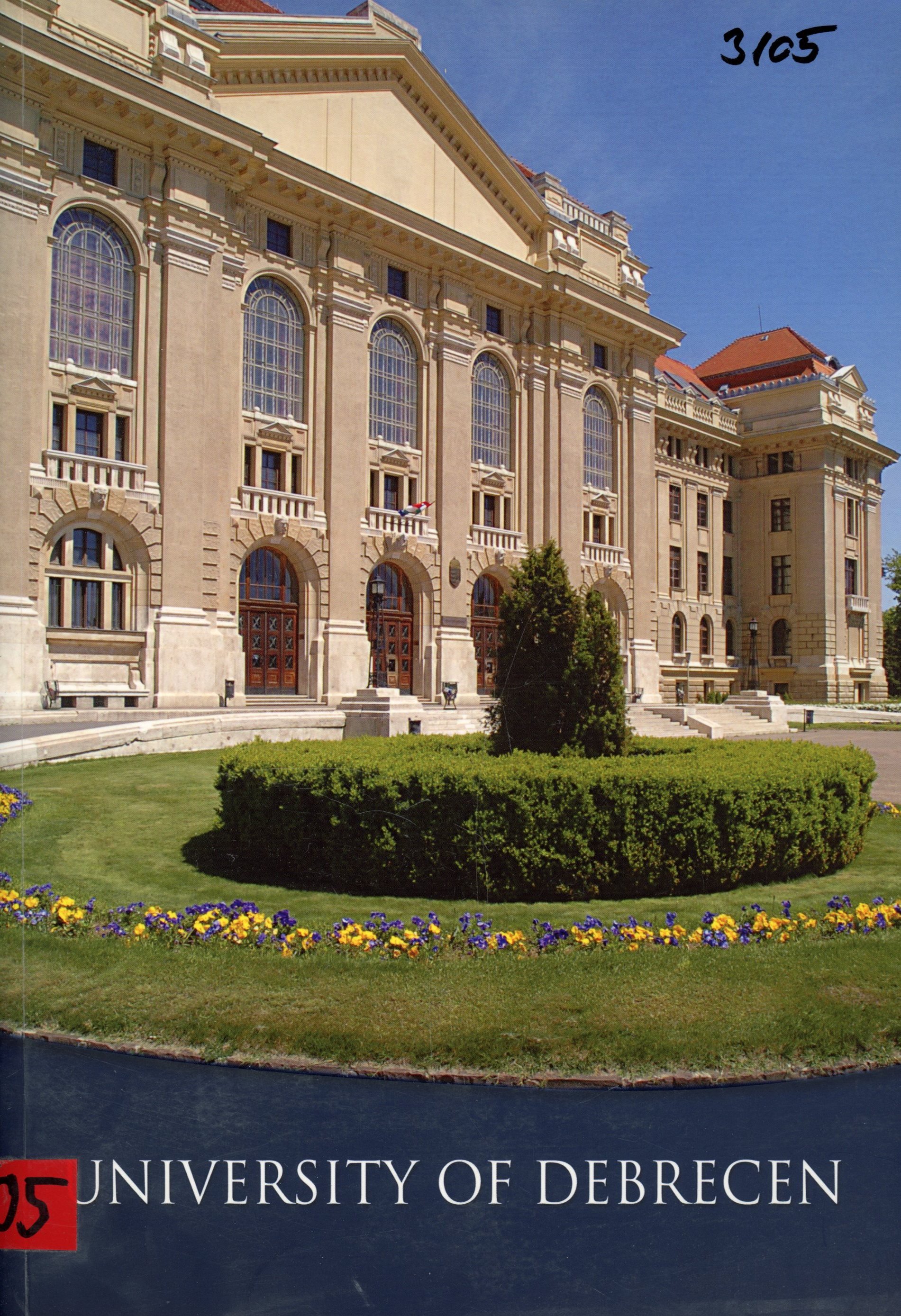 University of Debrecen (Erkel Ferenc Múzeum és Könyvtár, Gyula CC BY-NC-SA)