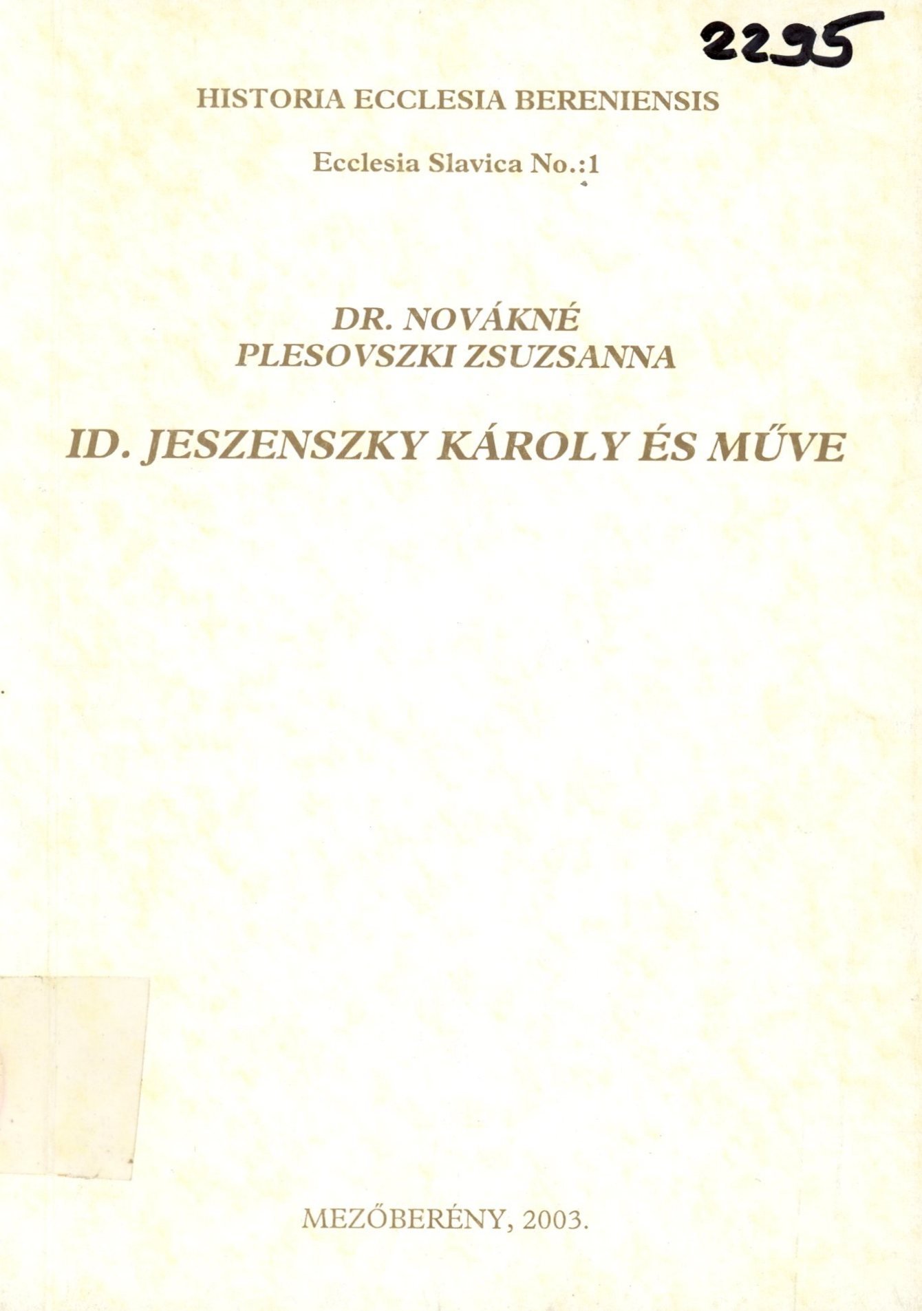 Dr. Novákné Plesovszki Zsuzsanna (Erkel Ferenc Múzeum és Könyvtár, Gyula CC BY-NC-SA)