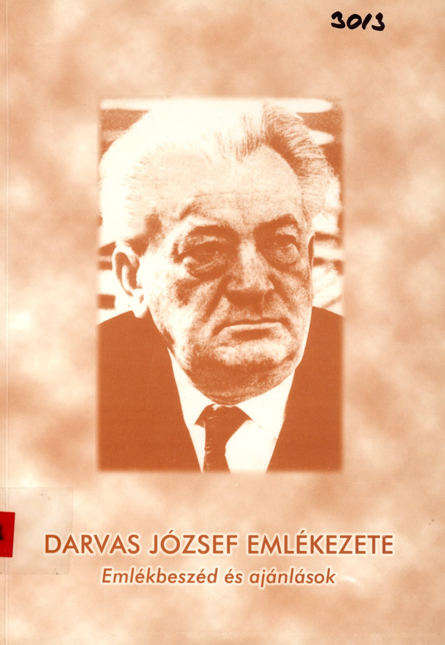 Darvas József Emlékezete (Erkel Ferenc Múzeum és Könyvtár, Gyula CC BY-NC-SA)