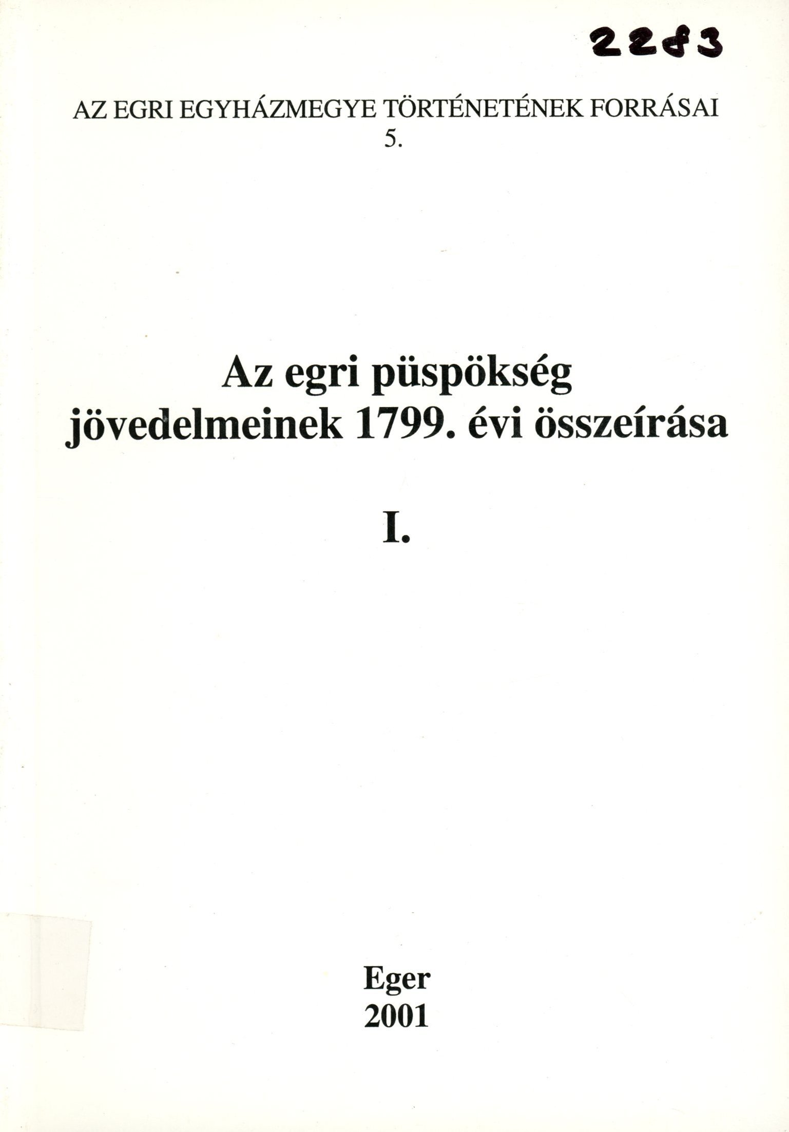 Az egri püspökség jövedelmeinek 1799. évi összeírása I. (Erkel Ferenc Múzeum és Könyvtár, Gyula CC BY-NC-SA)