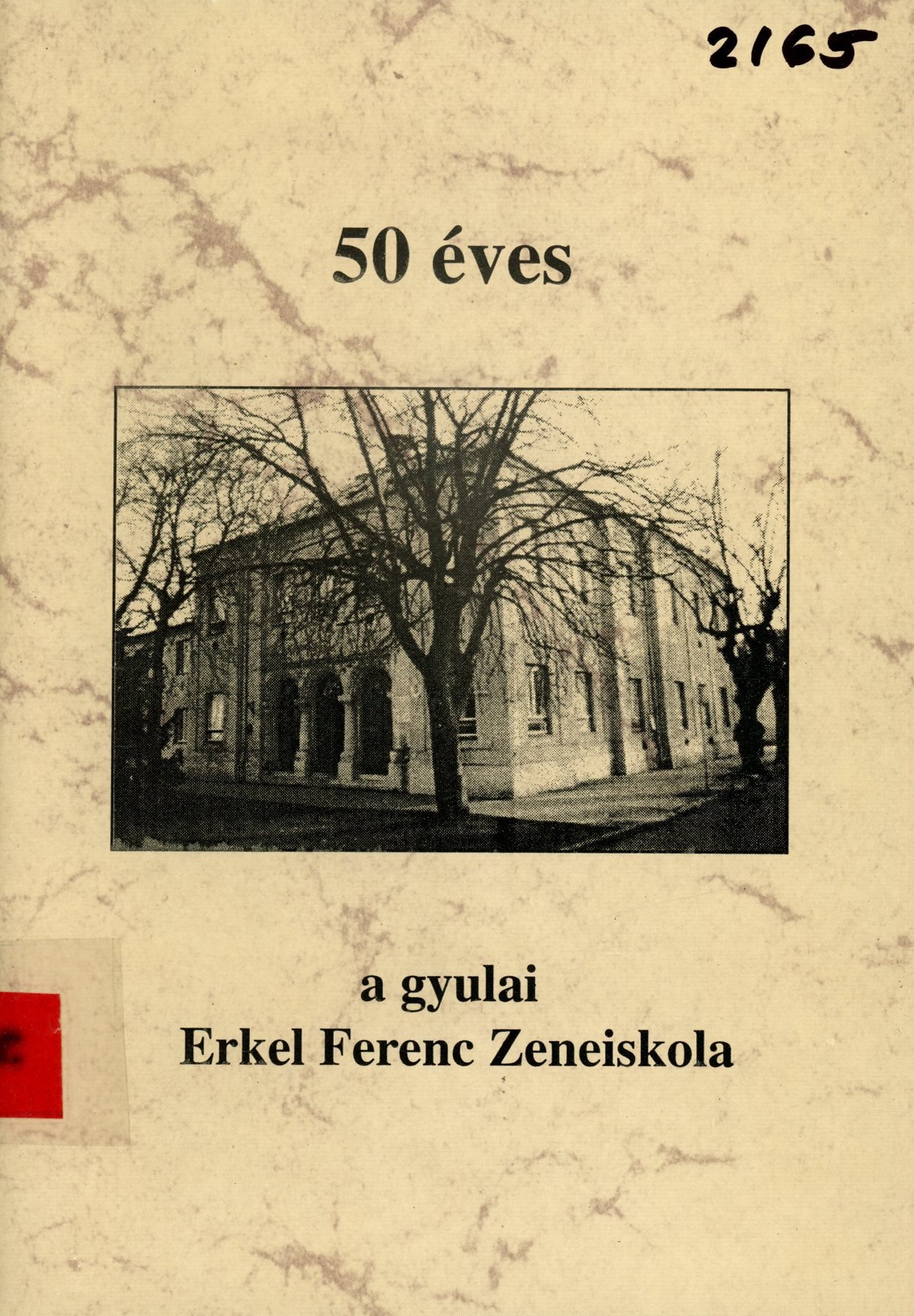 50 éves a gyulai Erkel Ferenc Zeneiskola (Erkel Ferenc Múzeum és Könyvtár, Gyula CC BY-NC-SA)
