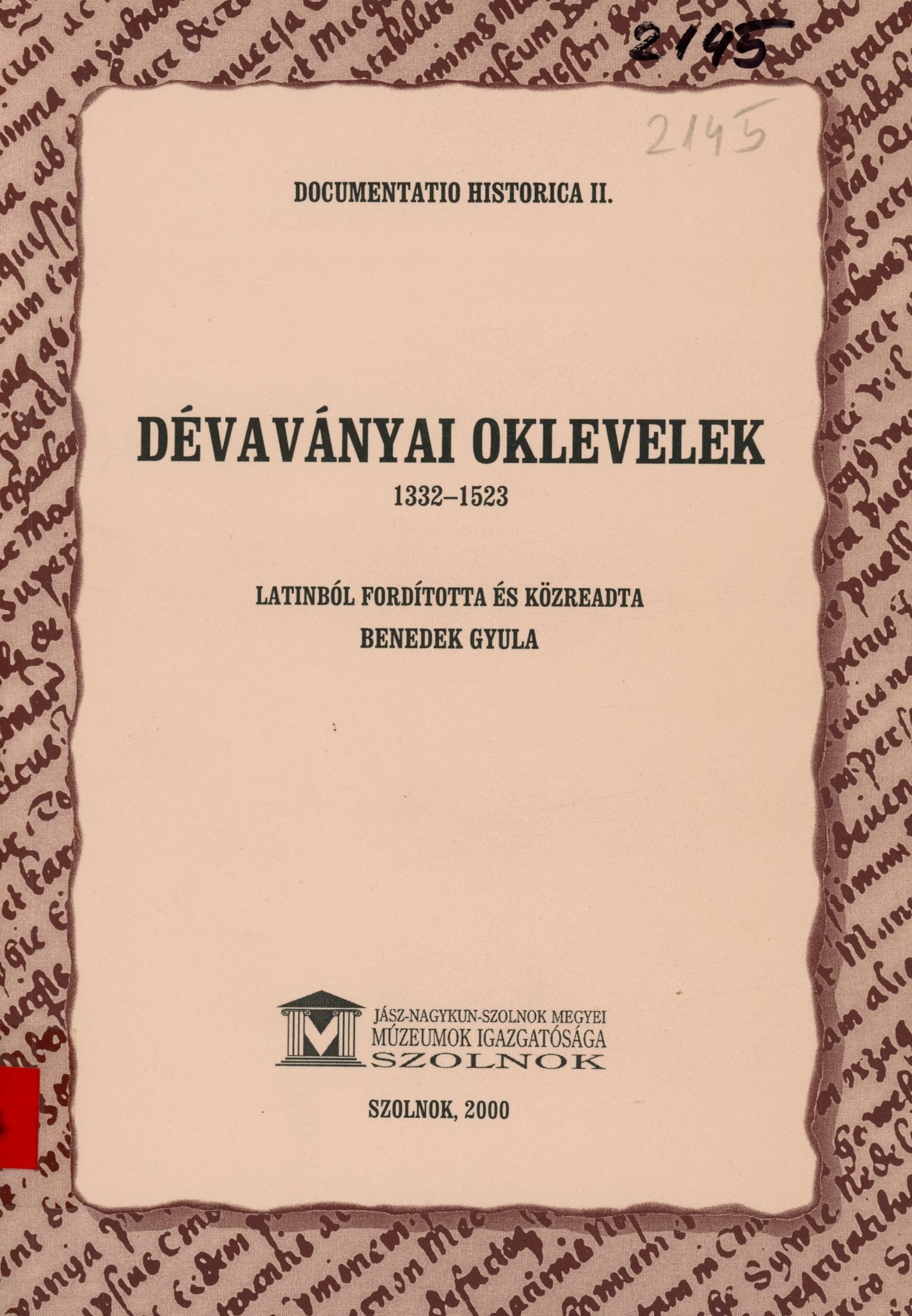 Documentatio Historica II. (Erkel Ferenc Múzeum és Könyvtár, Gyula CC BY-NC-SA)